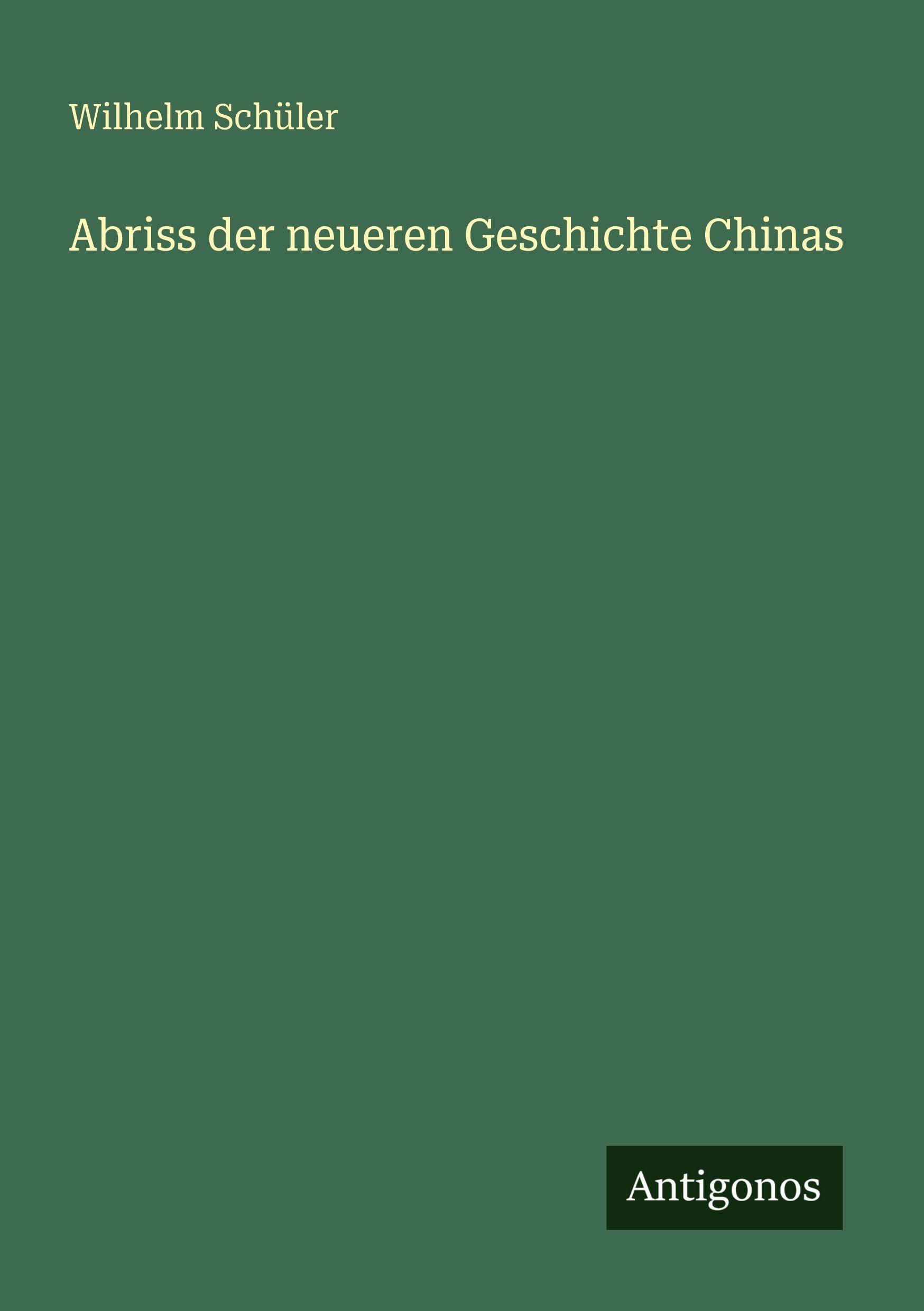 Vorderes Coverbild Abriss der neueren Geschichte Chinas