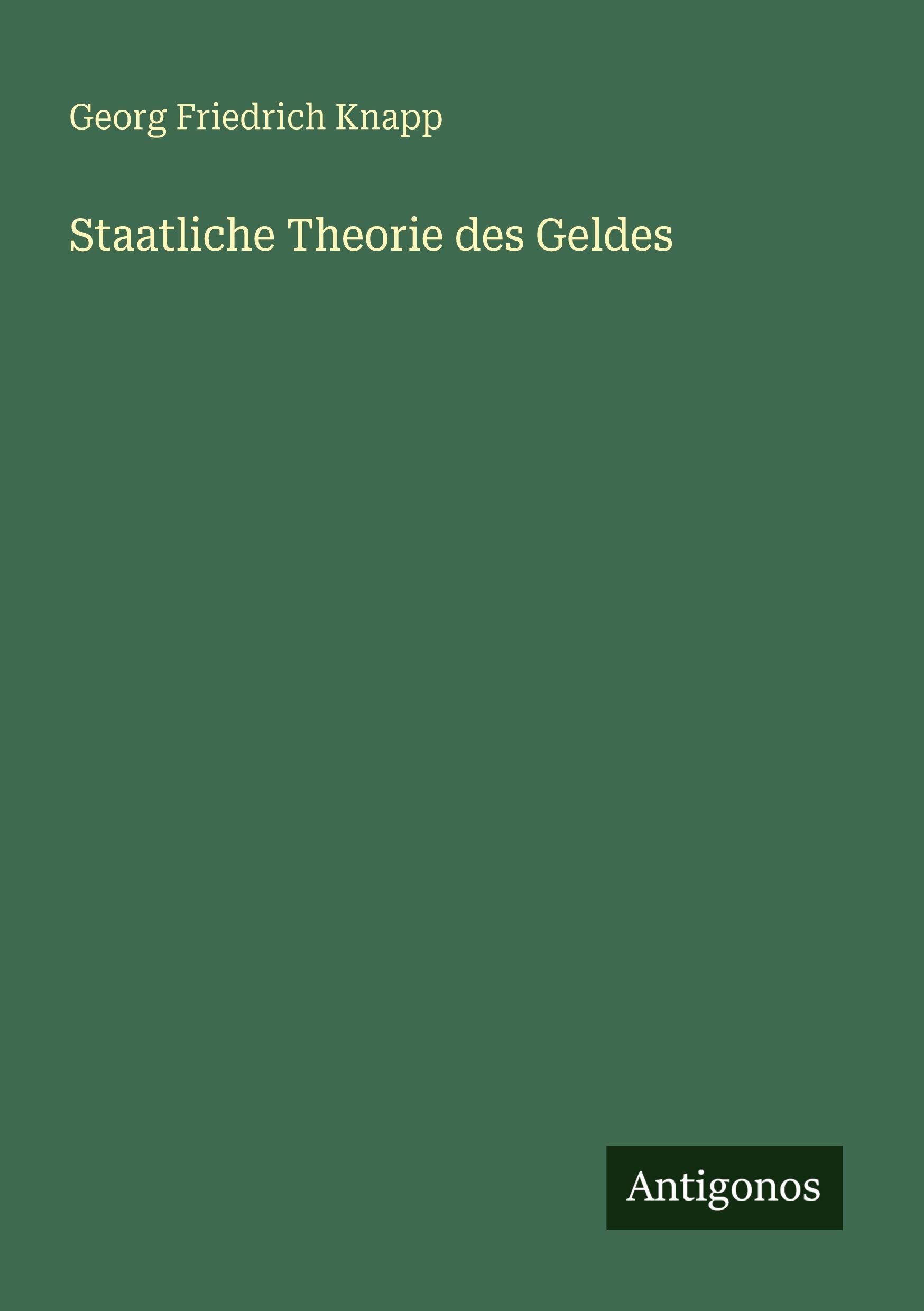 Vorderes Coverbild Staatliche Theorie des Geldes
