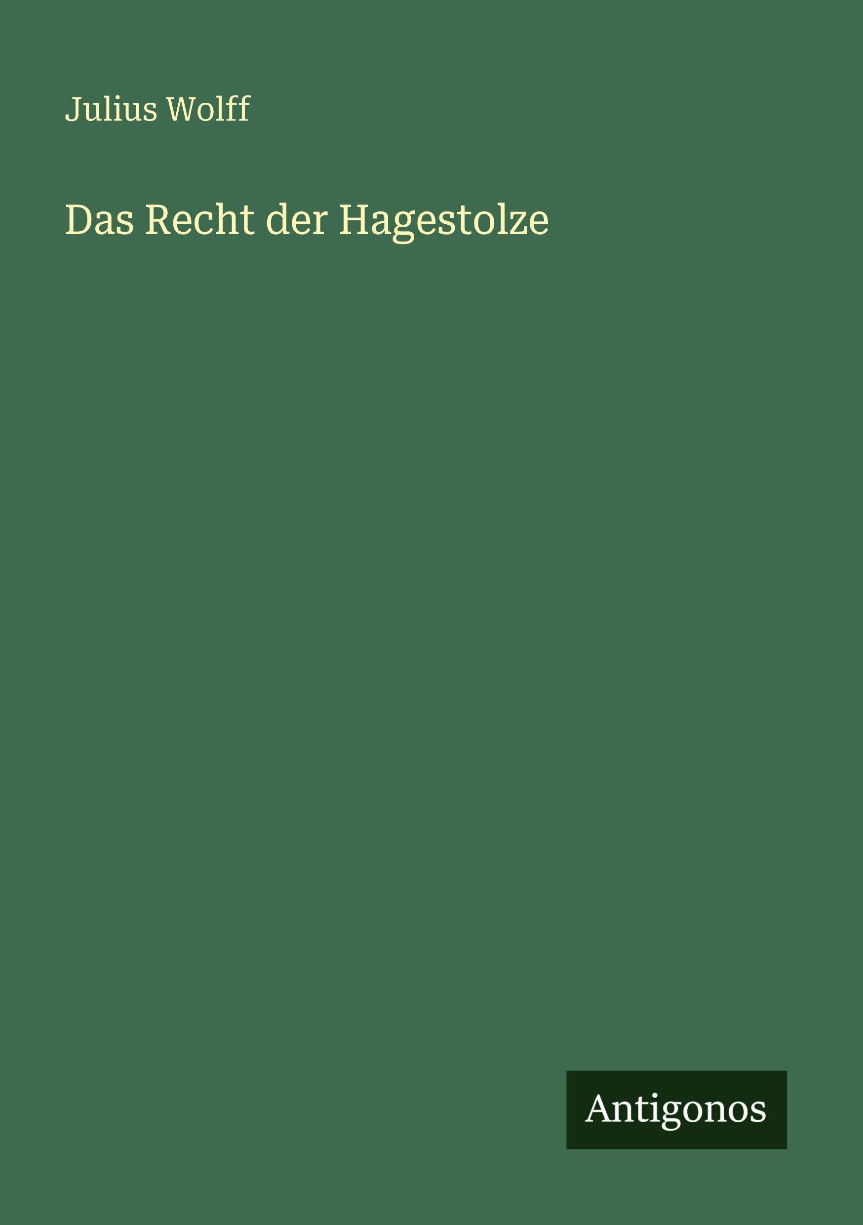 Vorderes Coverbild Das Recht der Hagestolze