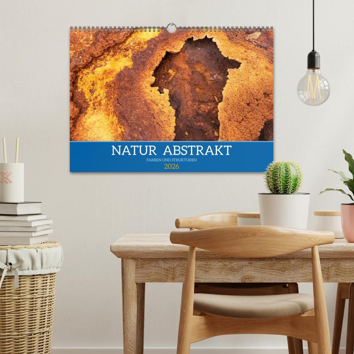 Beispielinhalt (Bild) Natur abstrakt Farben und Strukturen (Wandkalender 2026 DIN A3 quer), CALVENDO Monatskalender