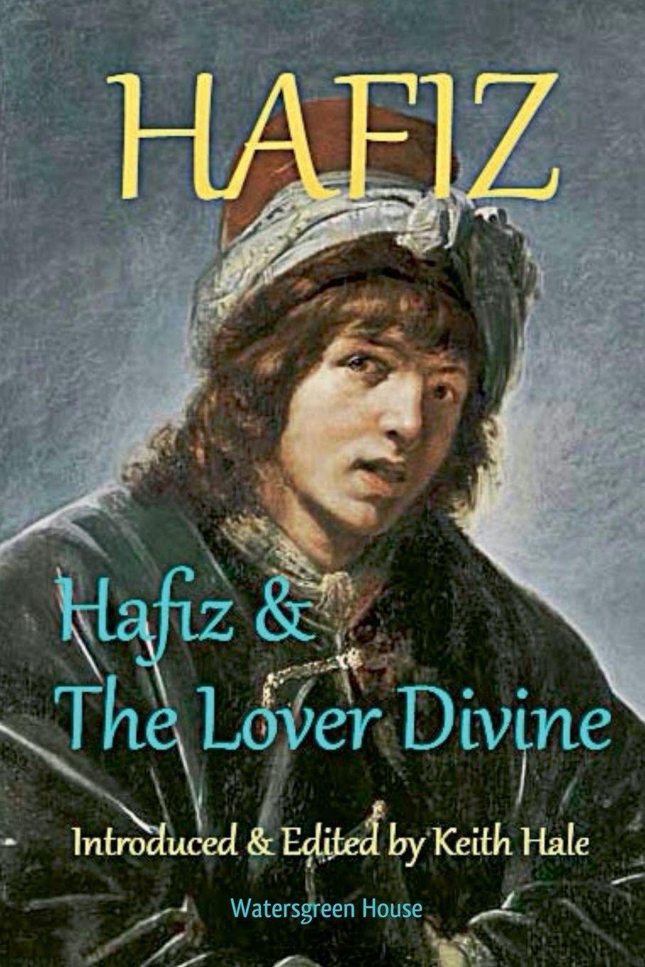 Vorderes Coverbild Hafiz & the Lover Divine