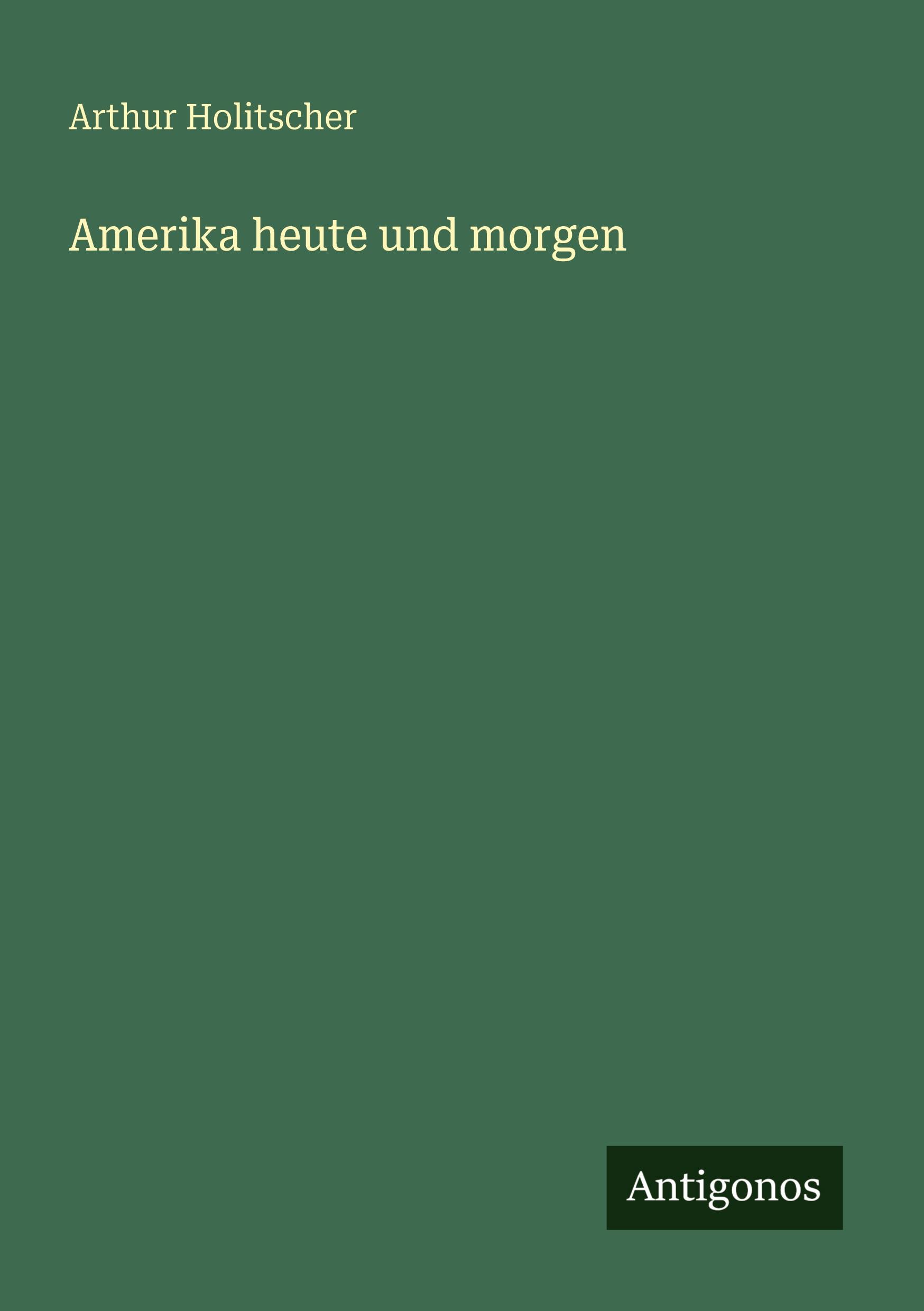 Vorderes Coverbild Amerika heute und morgen