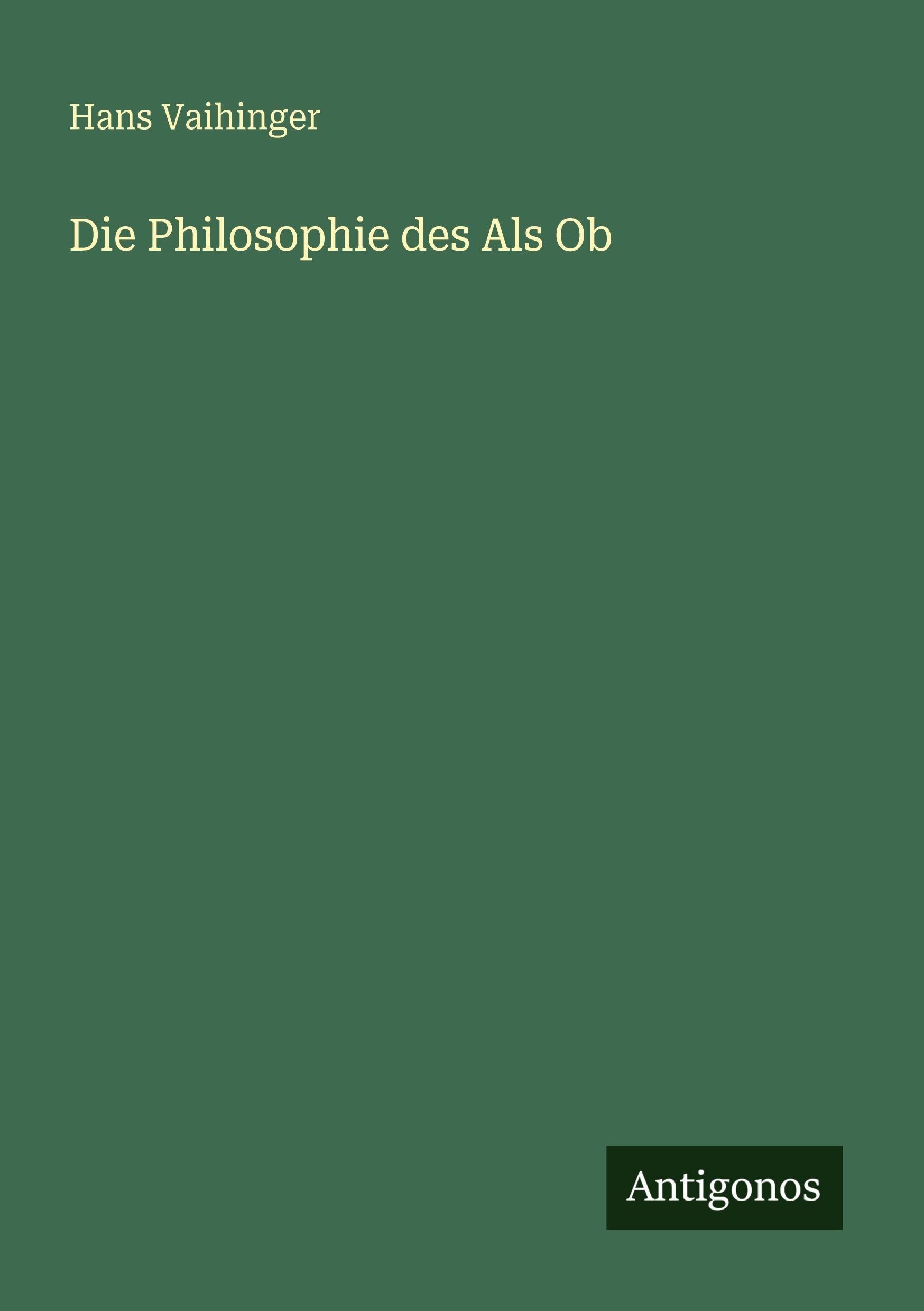 Vorderes Coverbild Die Philosophie des Als Ob