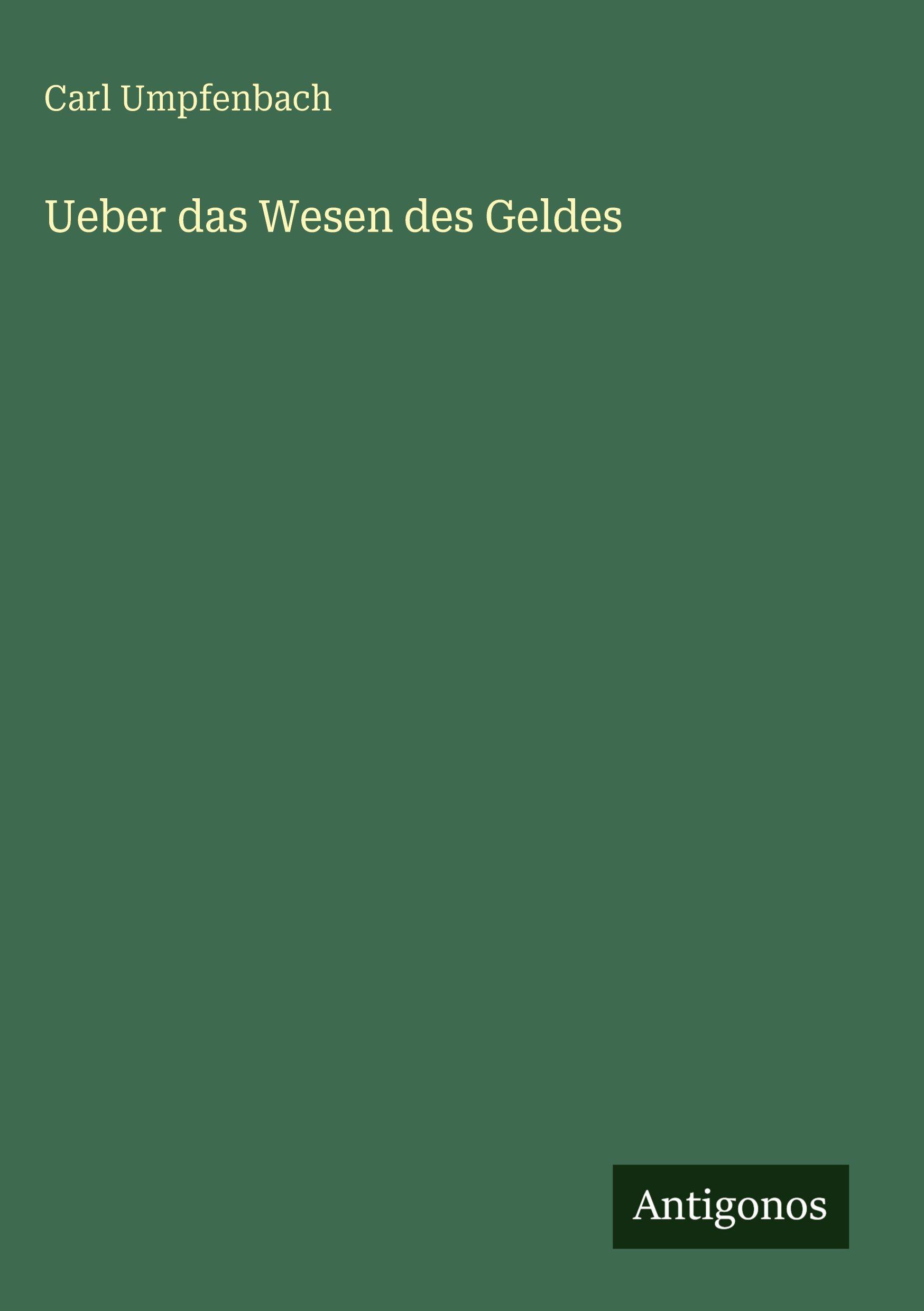 Vorderes Coverbild Ueber das Wesen des Geldes
