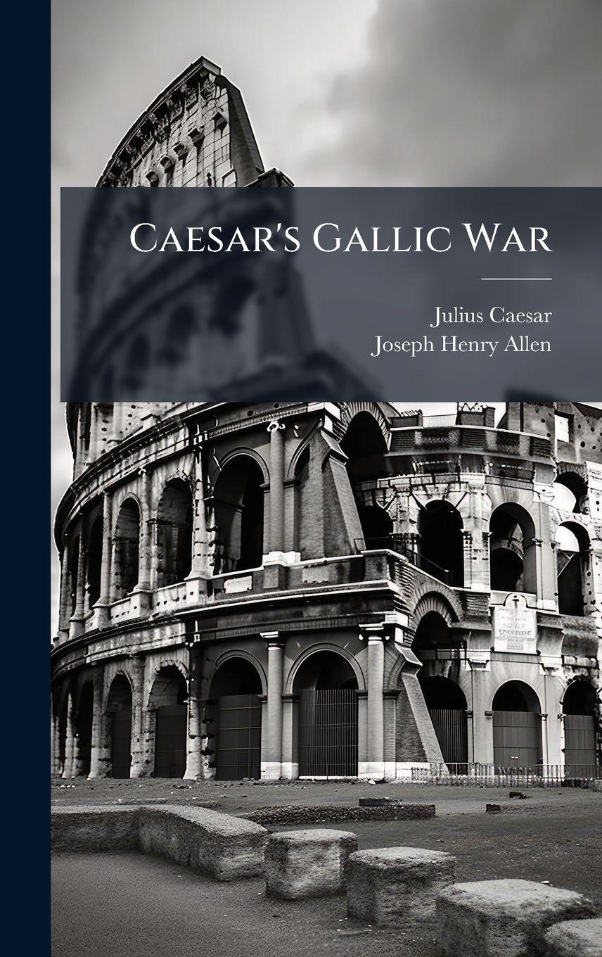 Vorderes Coverbild Caesar's Gallic War