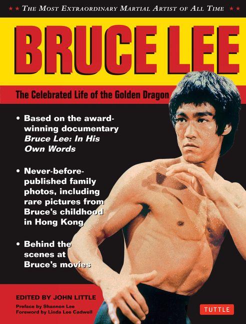 Vorderes Coverbild Bruce Lee: The Celebrated Life of the Golden Dragon
