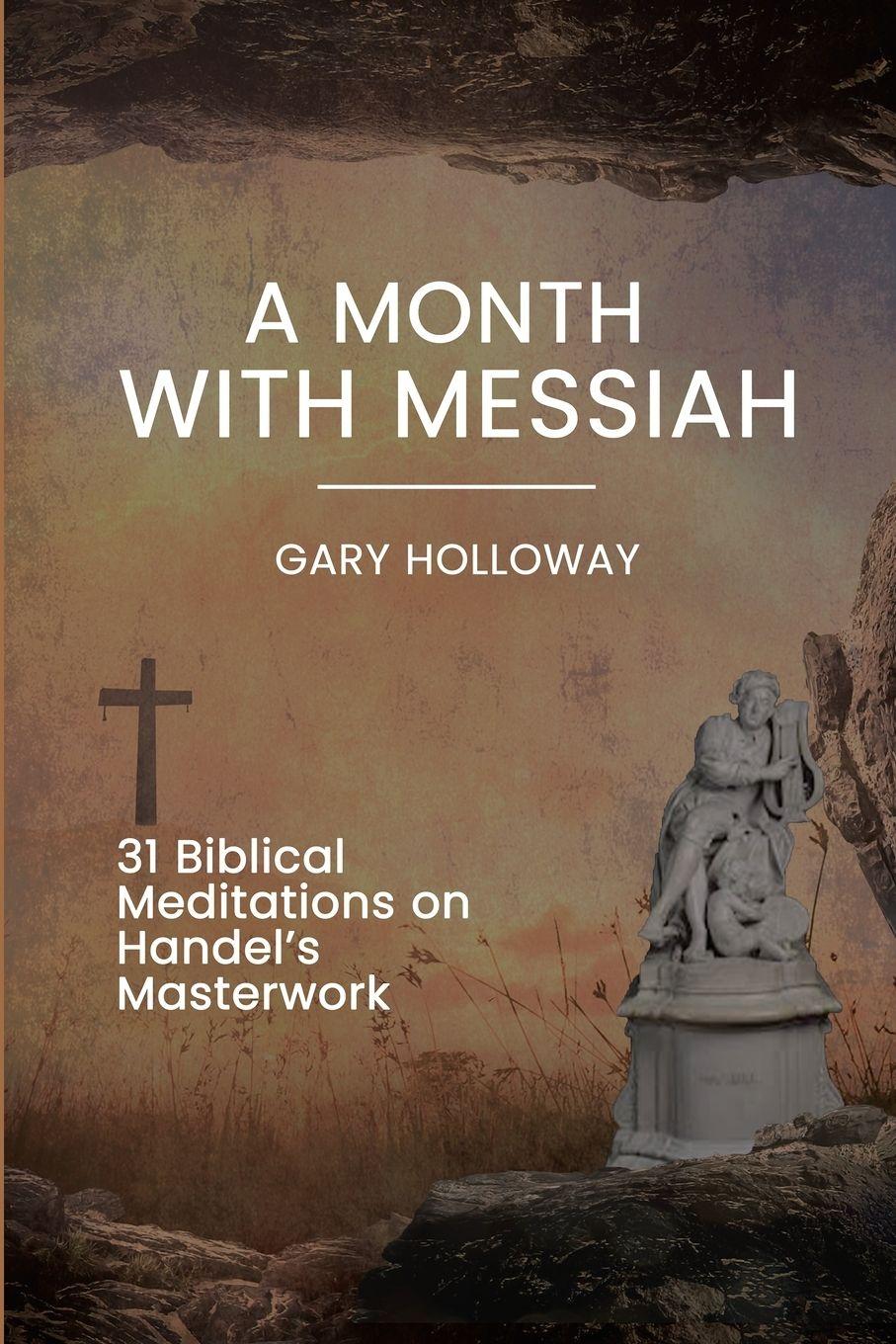 Vorderes Coverbild A Month with Messiah