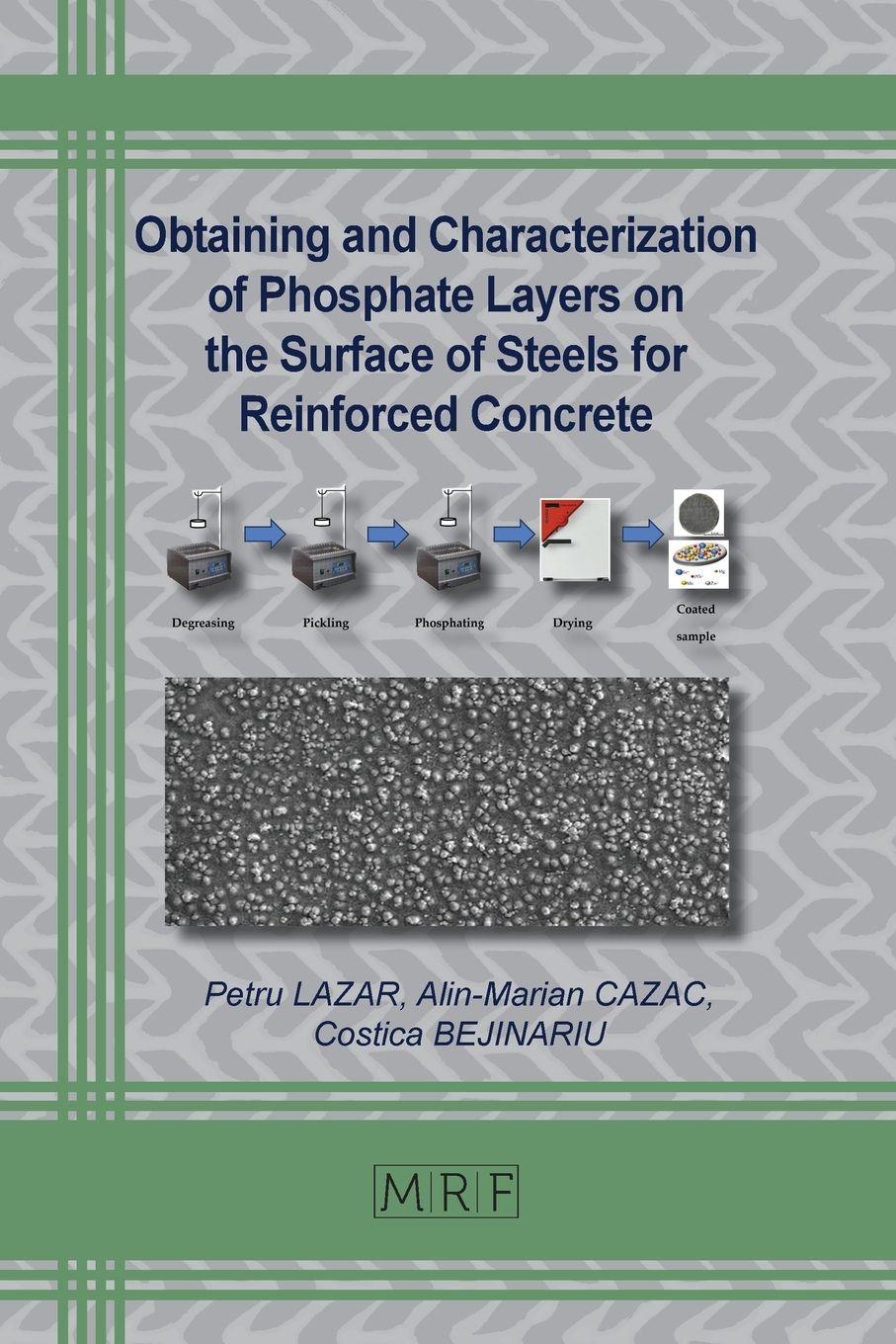 Vorderes Coverbild Obtaining and Characterization of Phosphate Layers on the Surface of Steels for Reinforced Concrete