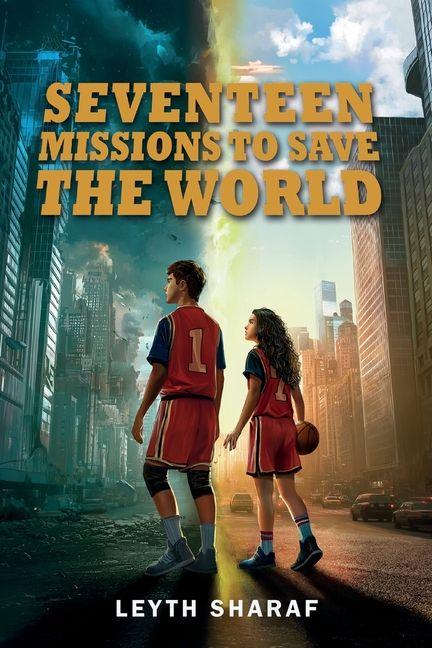 Vorderes Coverbild Seventeen Missions to Save the World