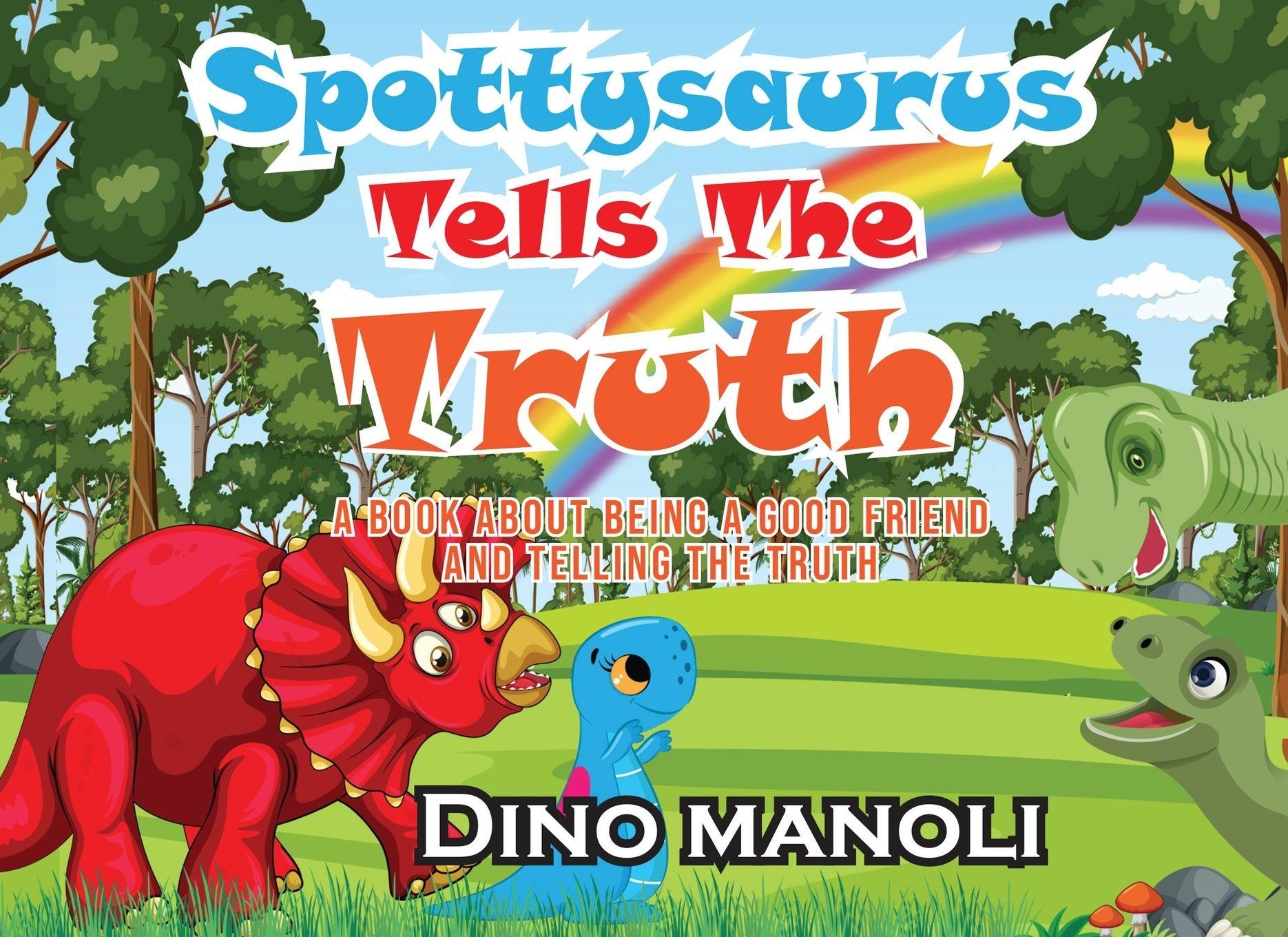 Vorderes Coverbild Spottysaurus Tells the Truth