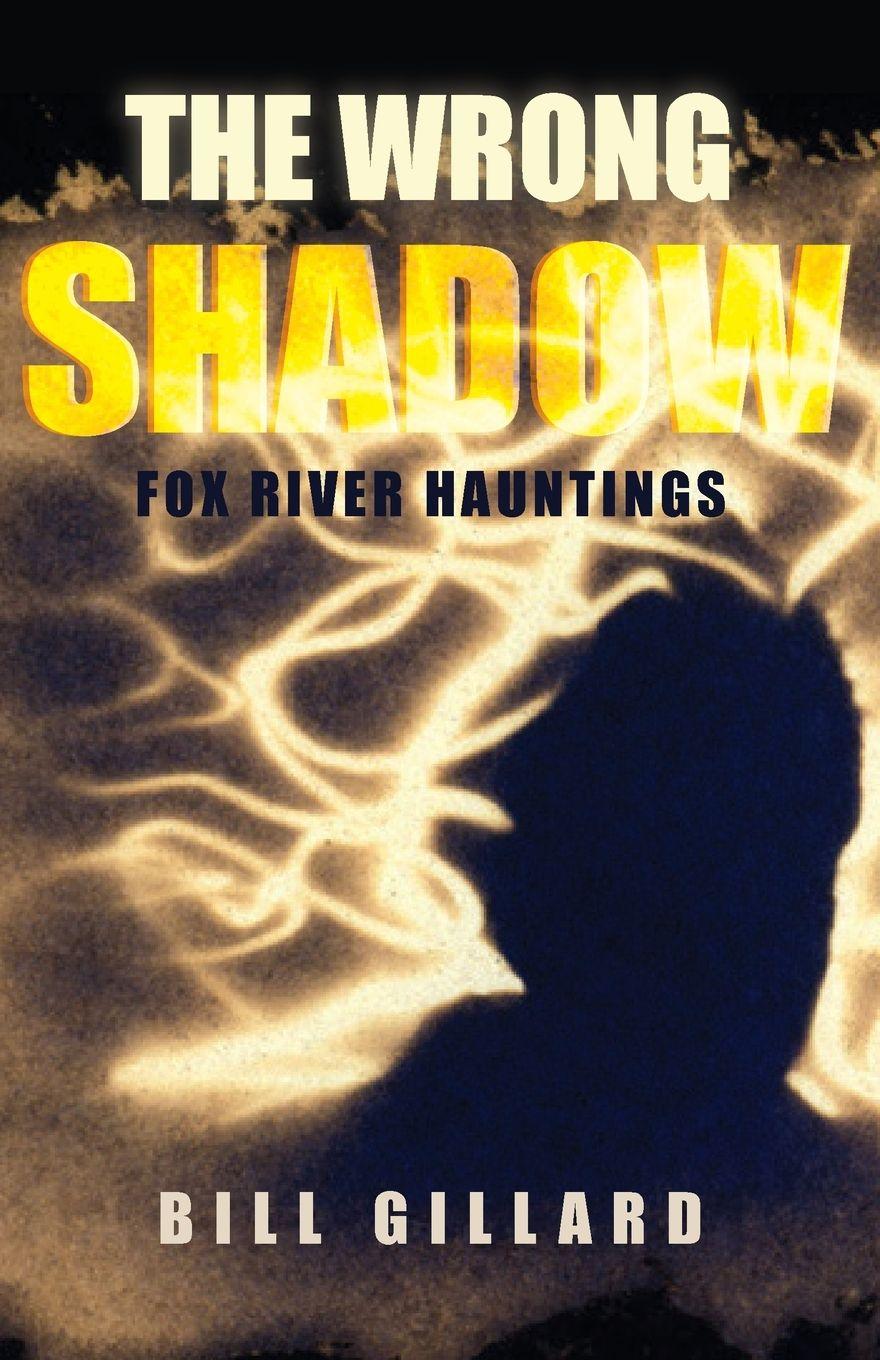 Vorderes Coverbild The Wrong Shadow