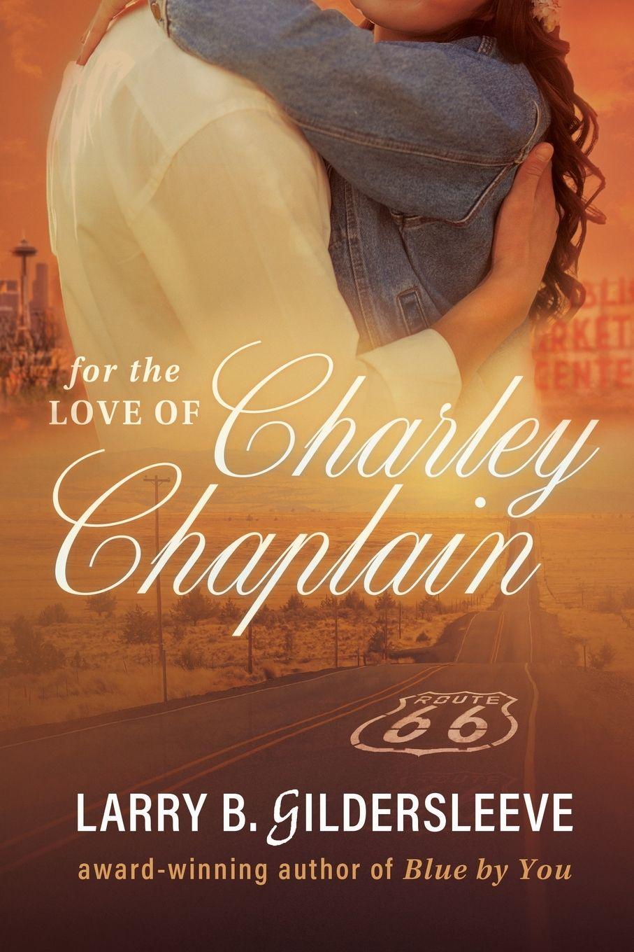 Vorderes Coverbild For the Love of Charley Chaplain