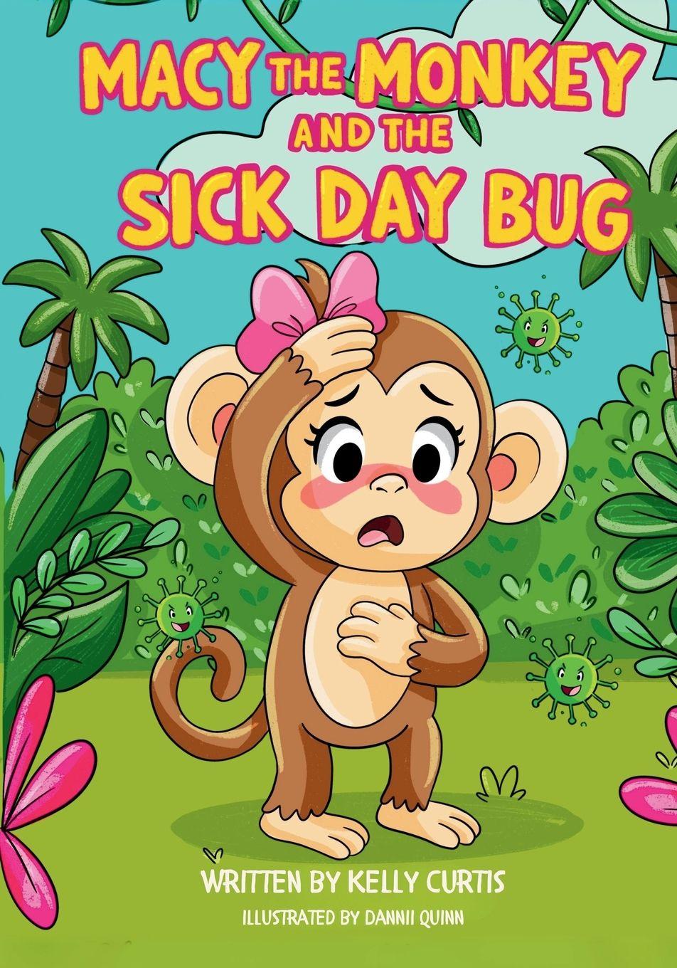 Vorderes Coverbild Macy the Monkey and the Sick Day Bug