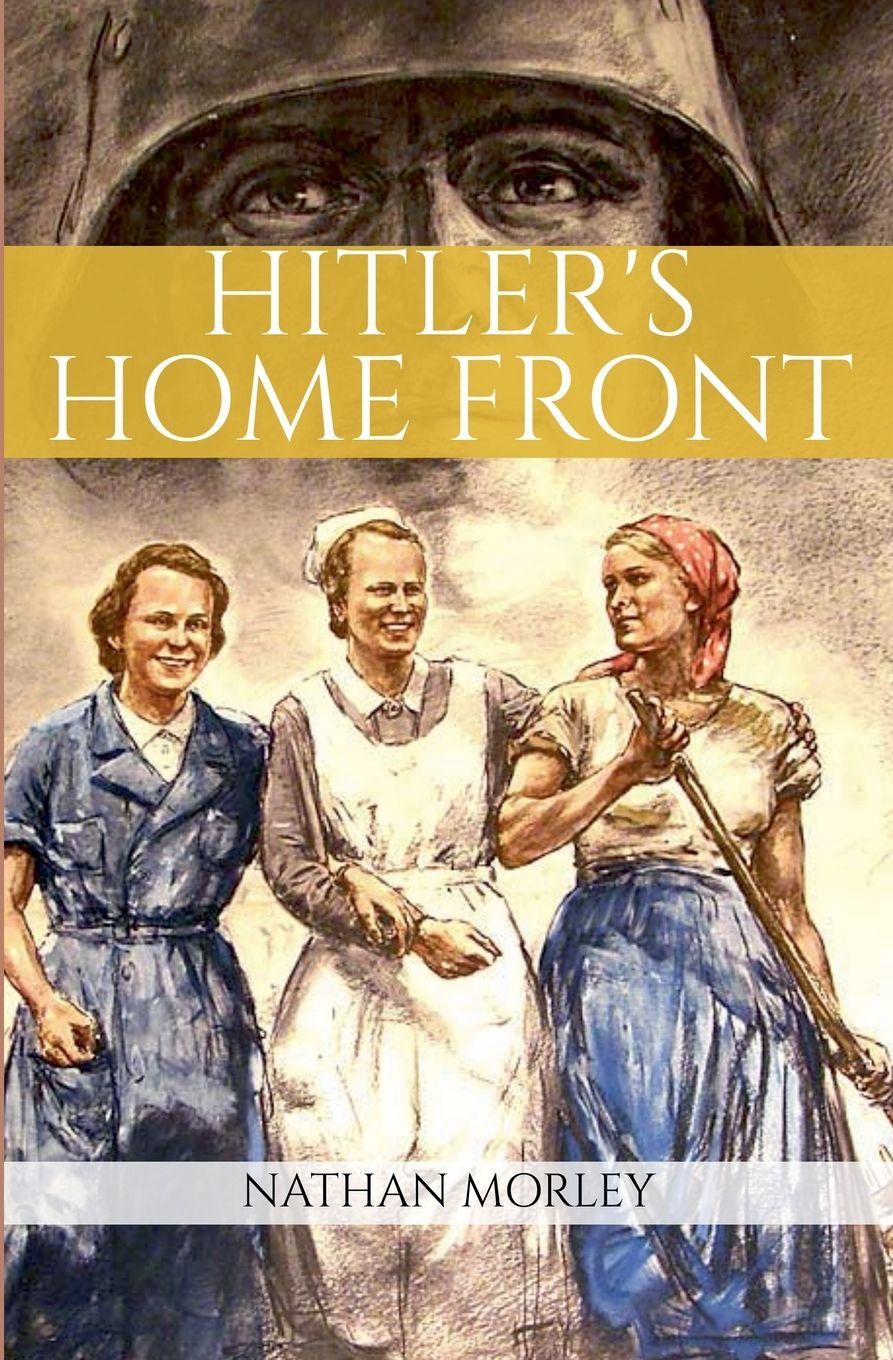 Vorderes Coverbild Hitler's Home Front