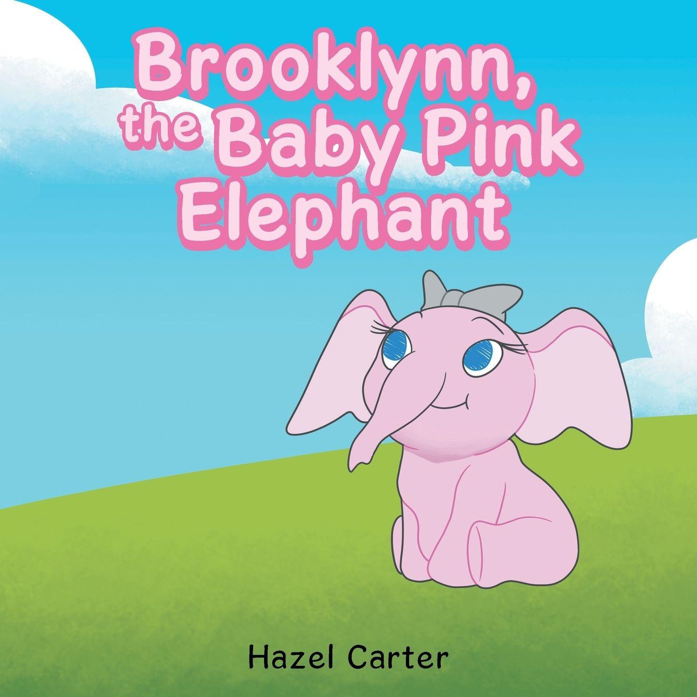 Vorderes Coverbild Brooklynn, the Baby Pink Elephant