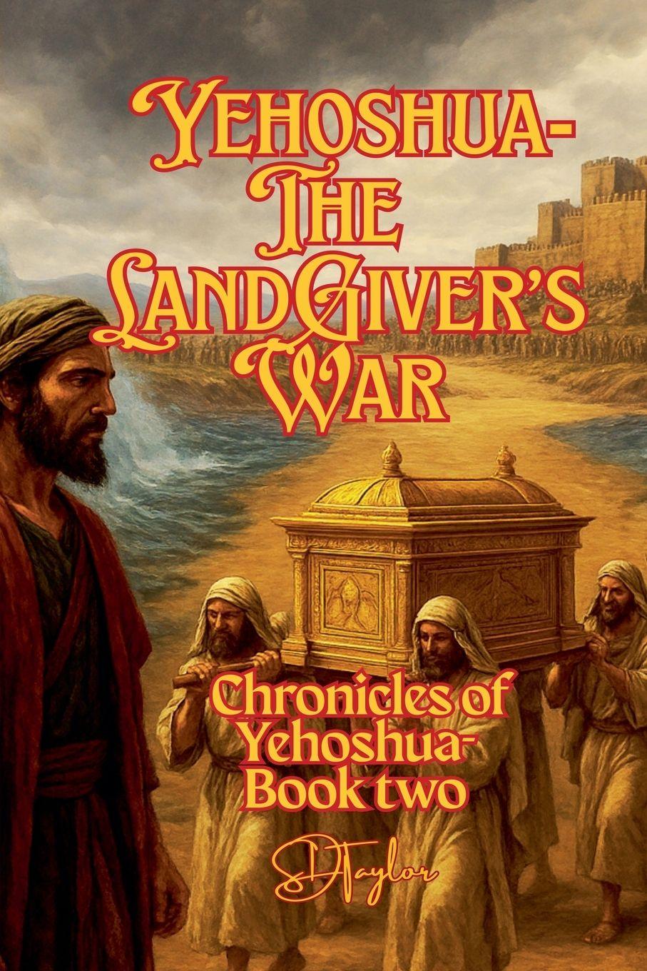 Vorderes Coverbild Yehoshua-The Land-Giver's War