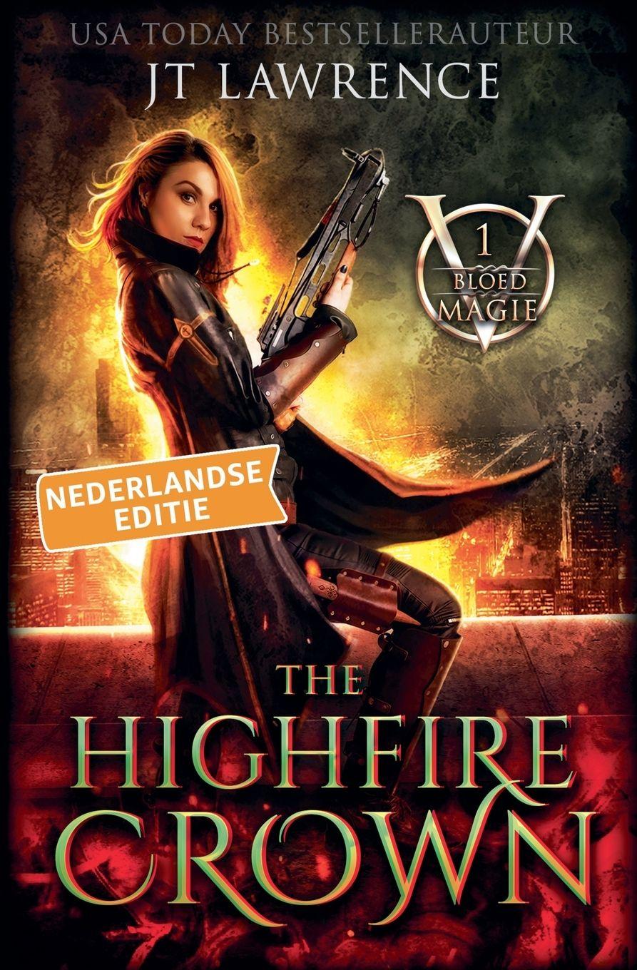 Vorderes Coverbild The Highfire Crown