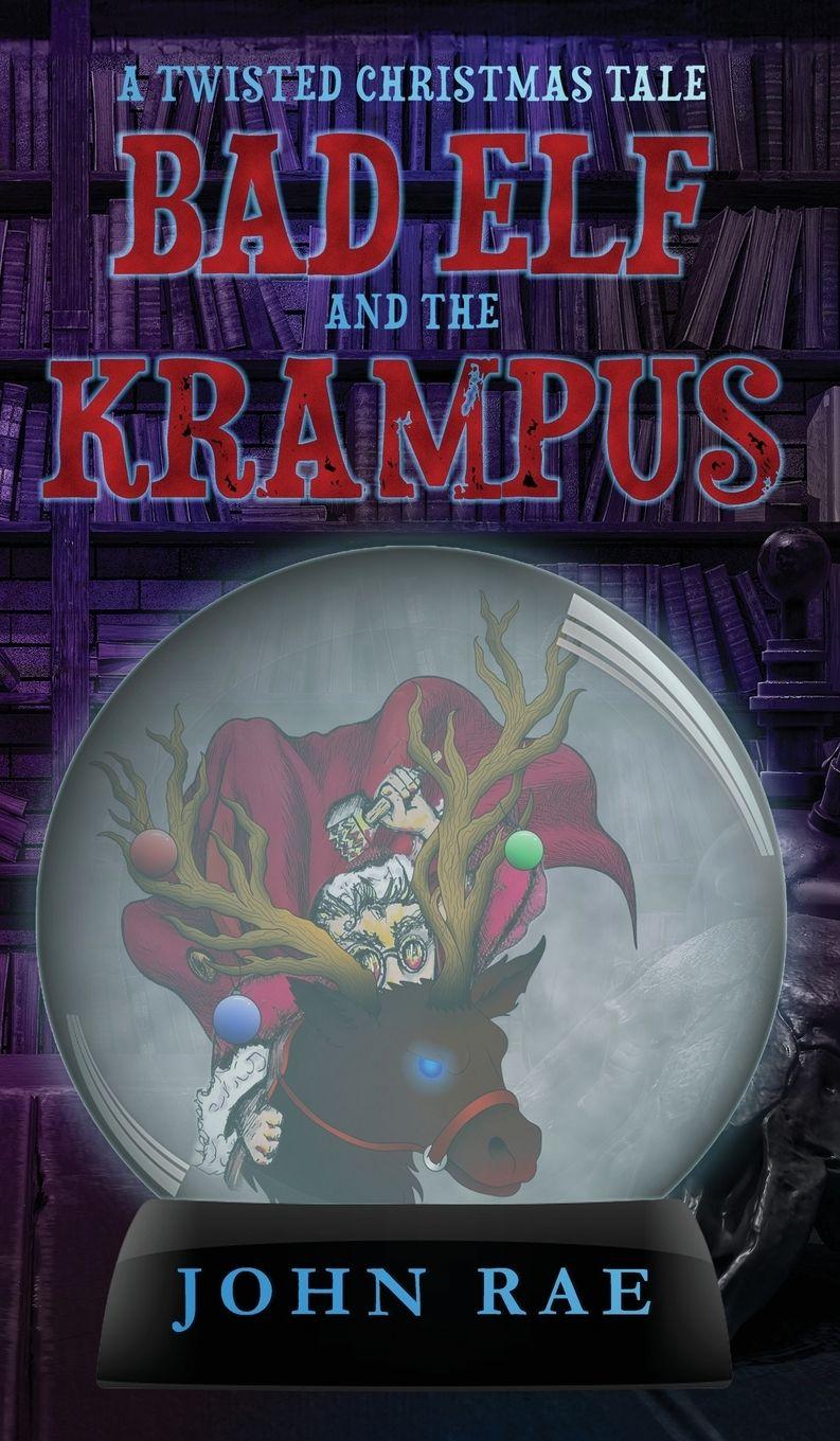 Vorderes Coverbild Bad Elf and The Krampus