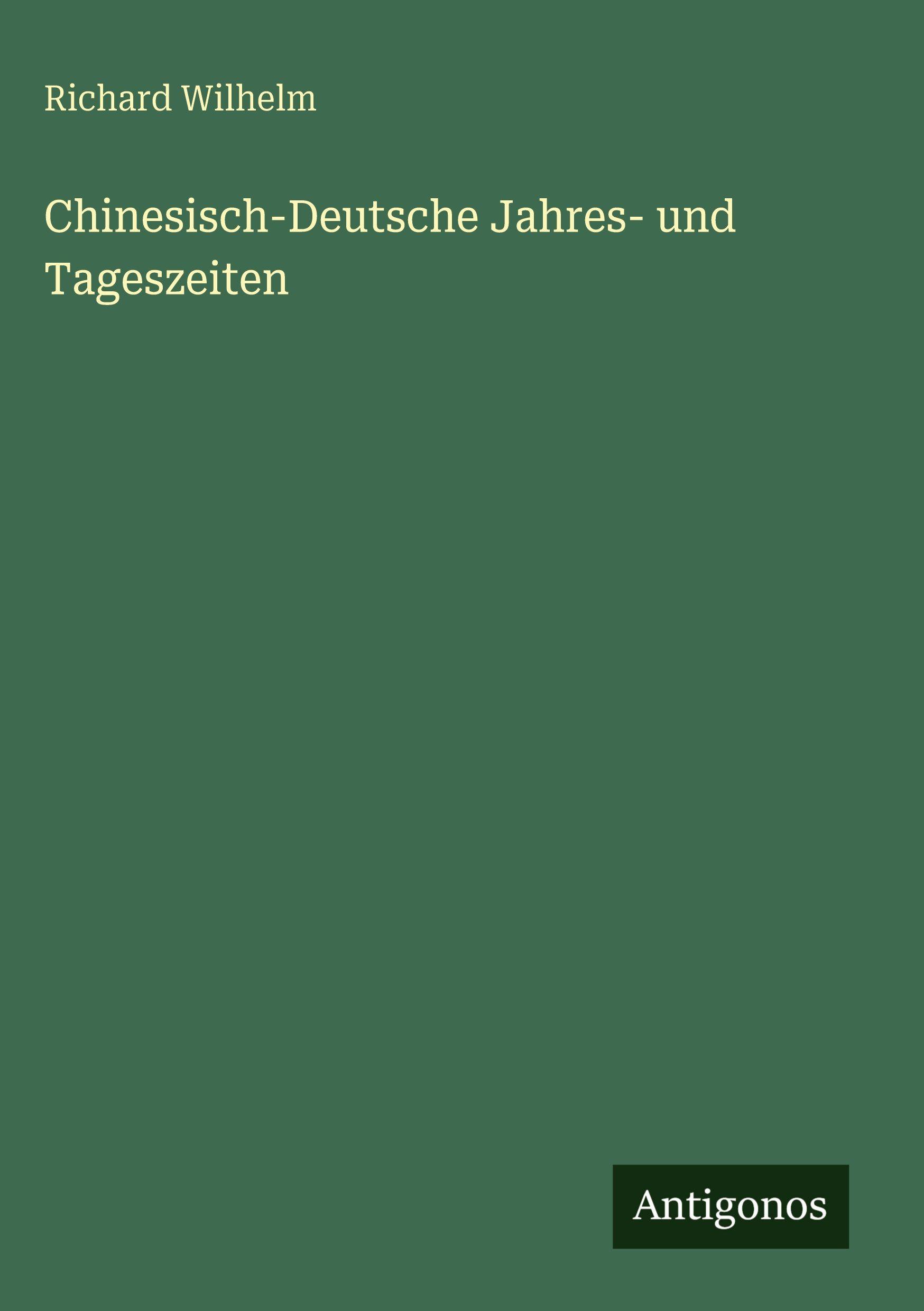 Vorderes Coverbild Chinesisch-Deutsche Jahres- und Tageszeiten