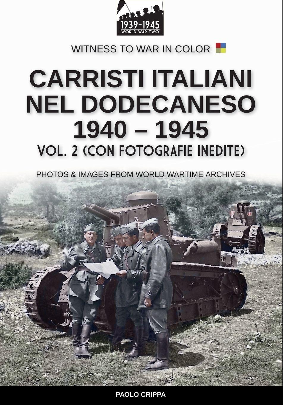 Vorderes Coverbild Carristi italiani nel Dodecaneso 1940-1945 - Vol. 2