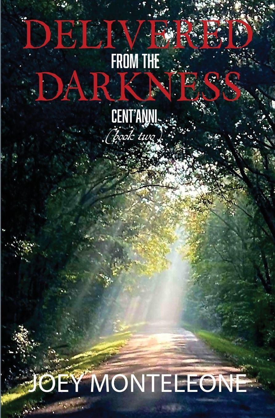 Vorderes Coverbild Delivered from the Darkness