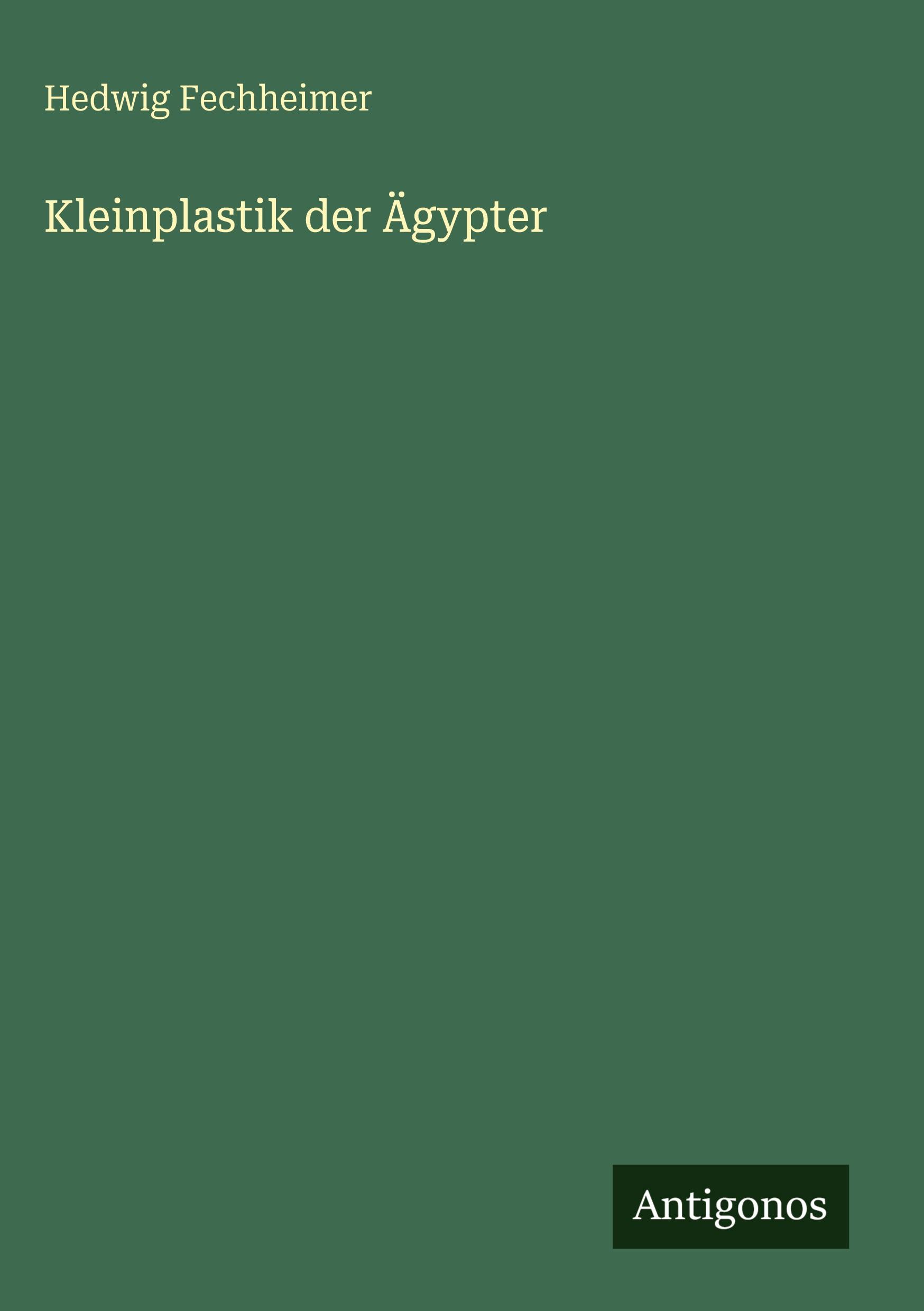 Vorderes Coverbild Kleinplastik der Ägypter