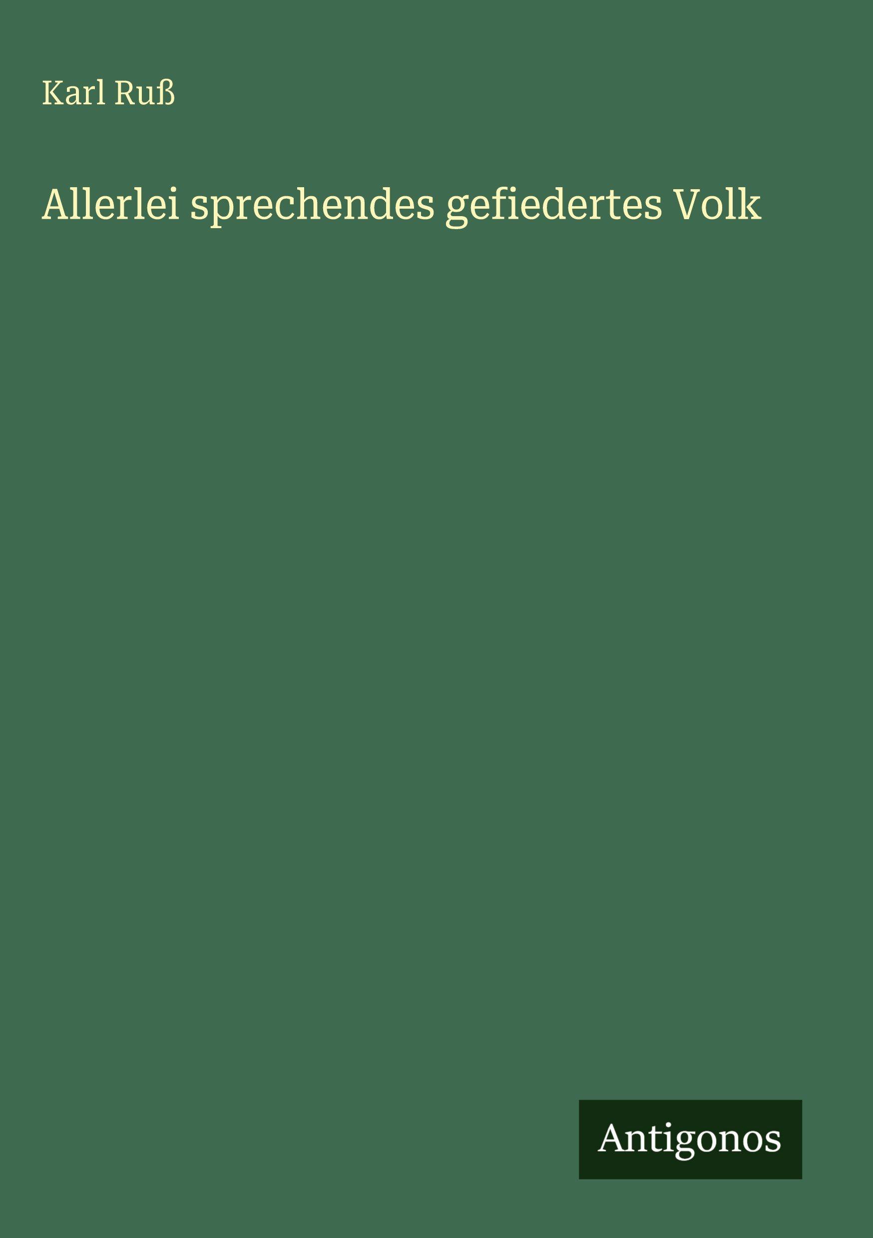 Vorderes Coverbild Allerlei sprechendes gefiedertes Volk
