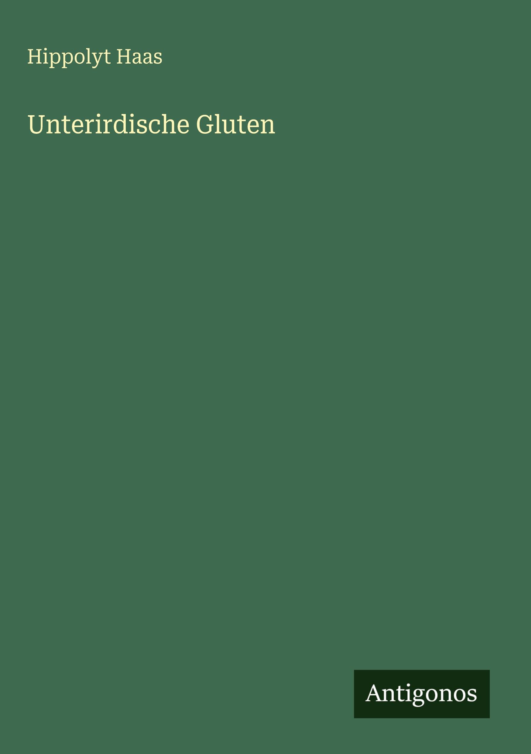 Vorderes Coverbild Unterirdische Gluten