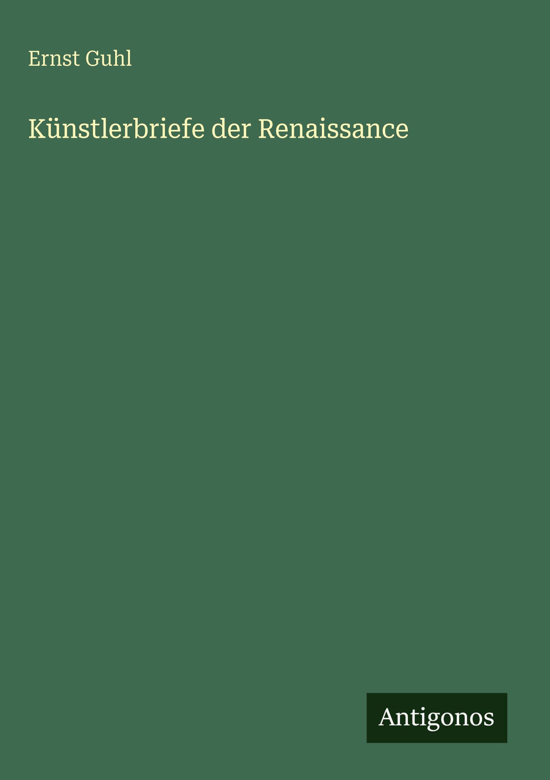 Vorderes Coverbild Künstlerbriefe der Renaissance