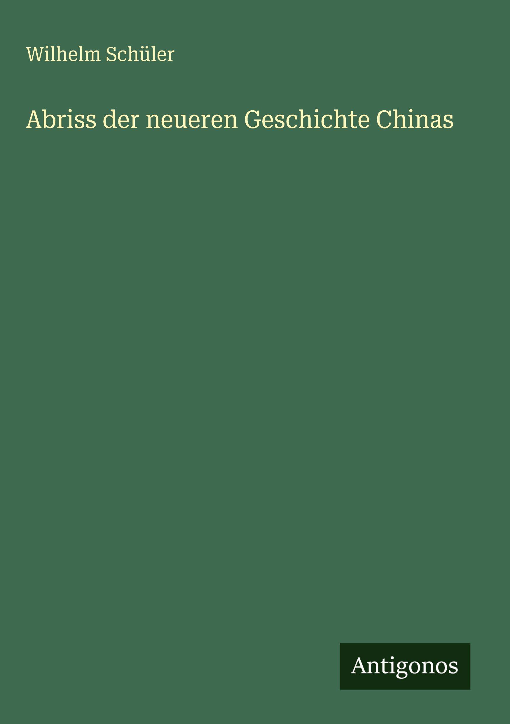 Vorderes Coverbild Abriss der neueren Geschichte Chinas