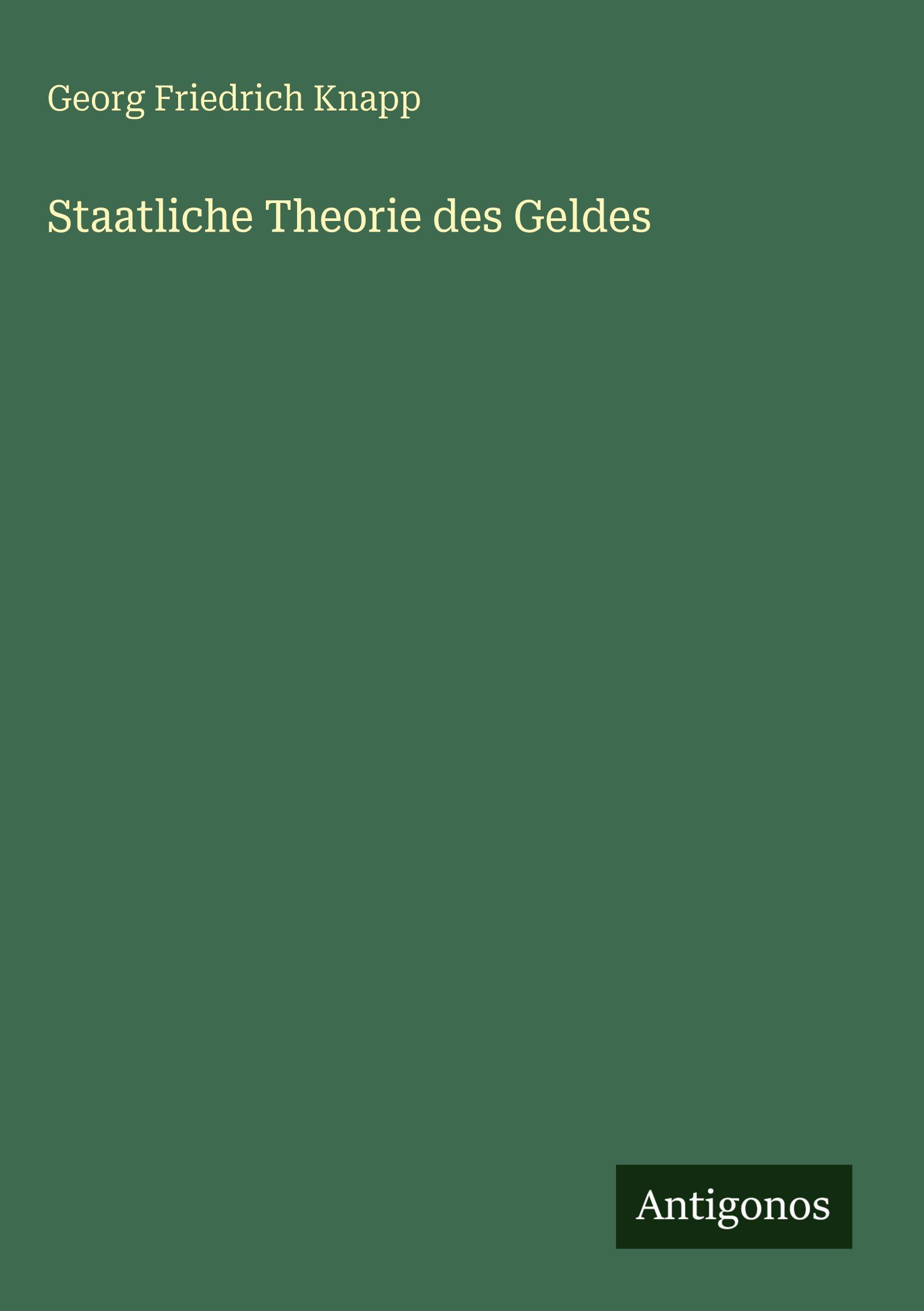 Vorderes Coverbild Staatliche Theorie des Geldes