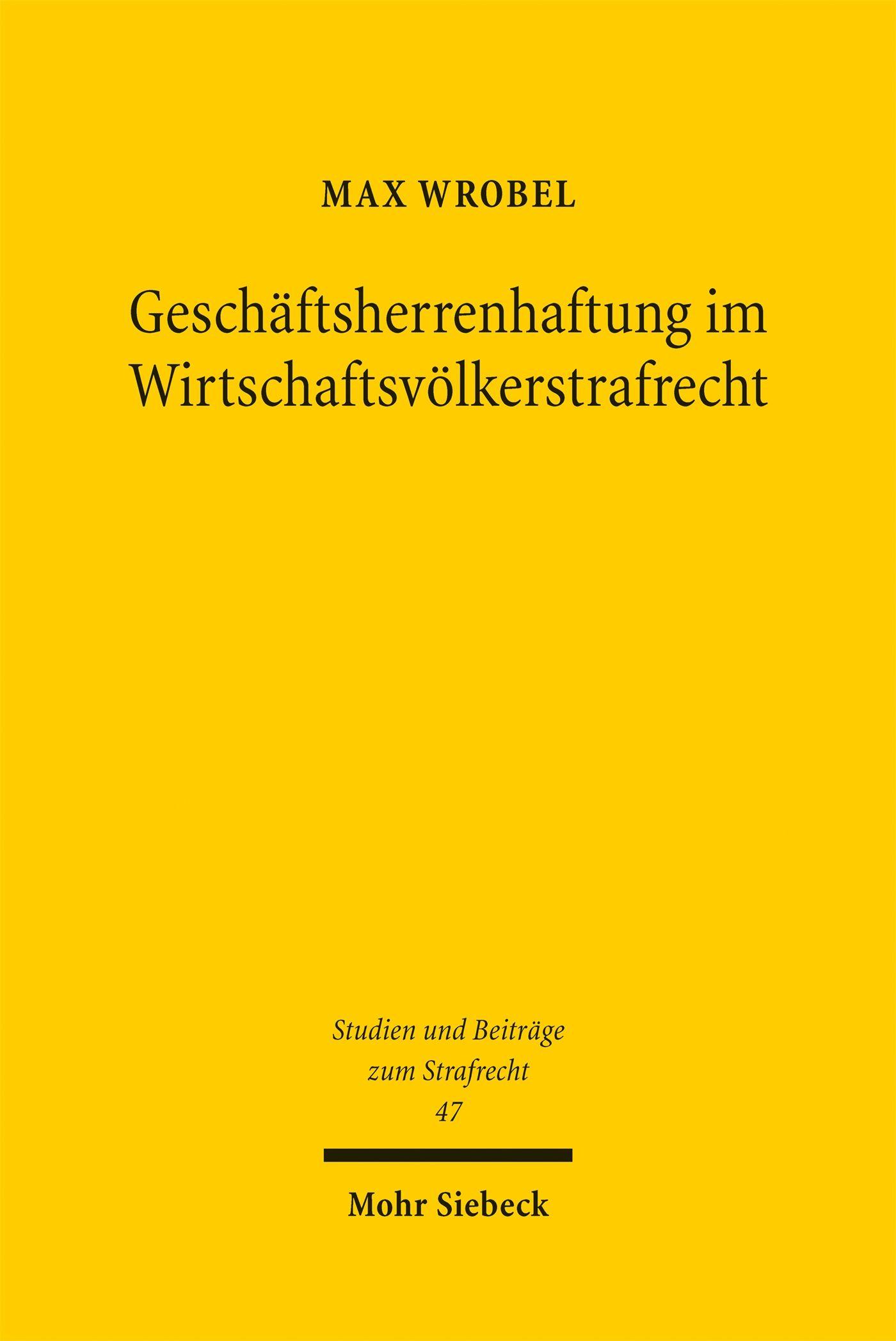 Vorderes Coverbild Geschäftsherrenhaftung im Wirtschaftsvölkerstrafrecht