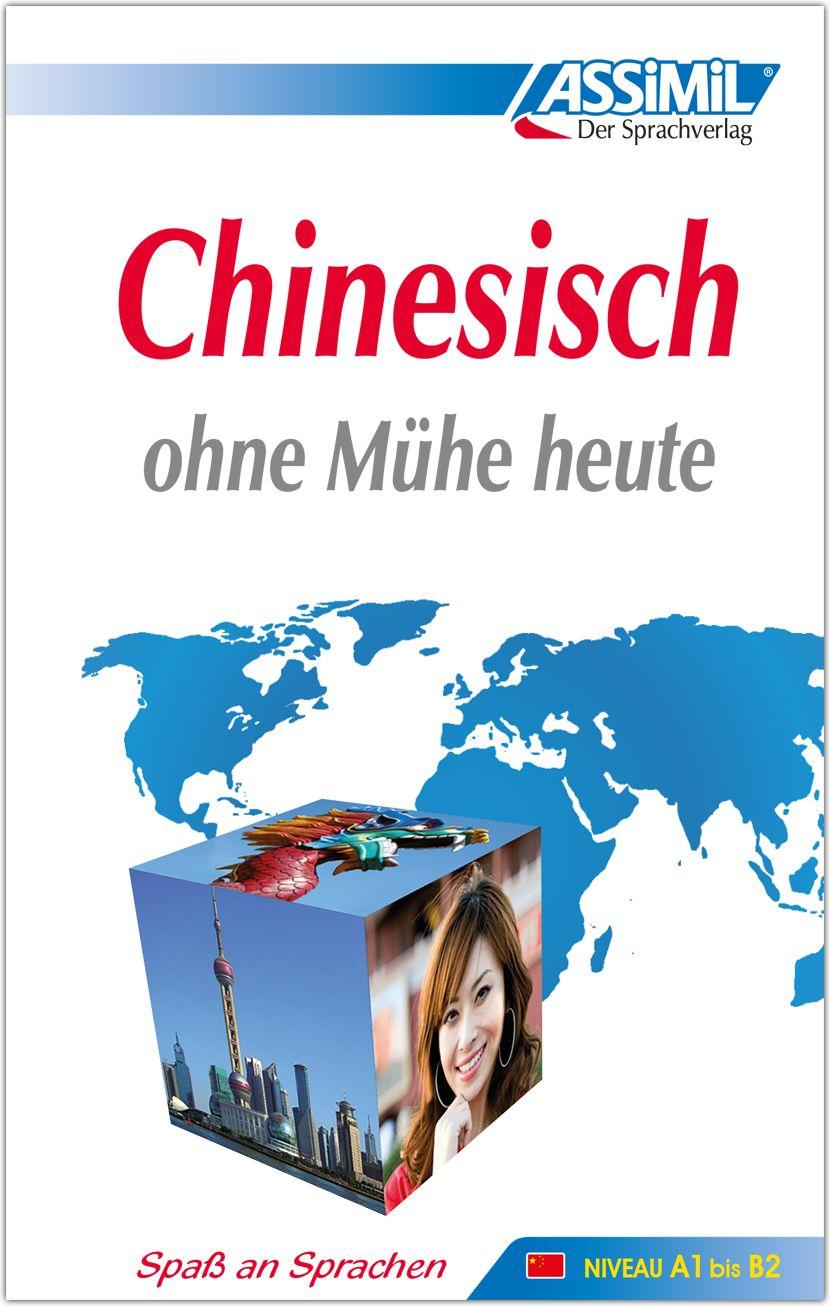 Vorderes Coverbild ASSiMiL Chinesisch ohne Mühe heute - Lehrbuch - Niveau A1-B2