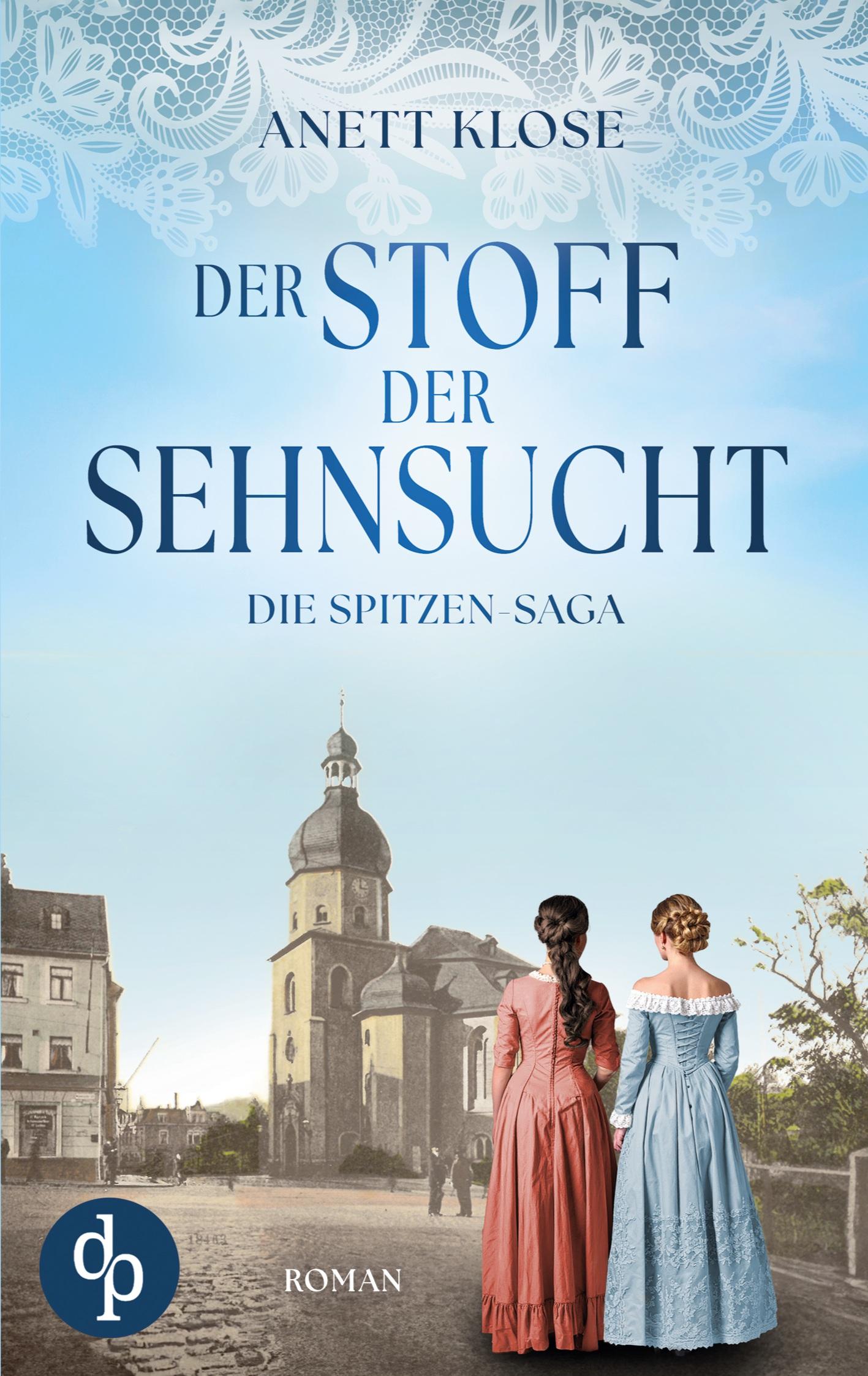 Vorderes Coverbild Der Stoff der Sehnsucht | Die historische Familiensaga im 19. Jahrhundert