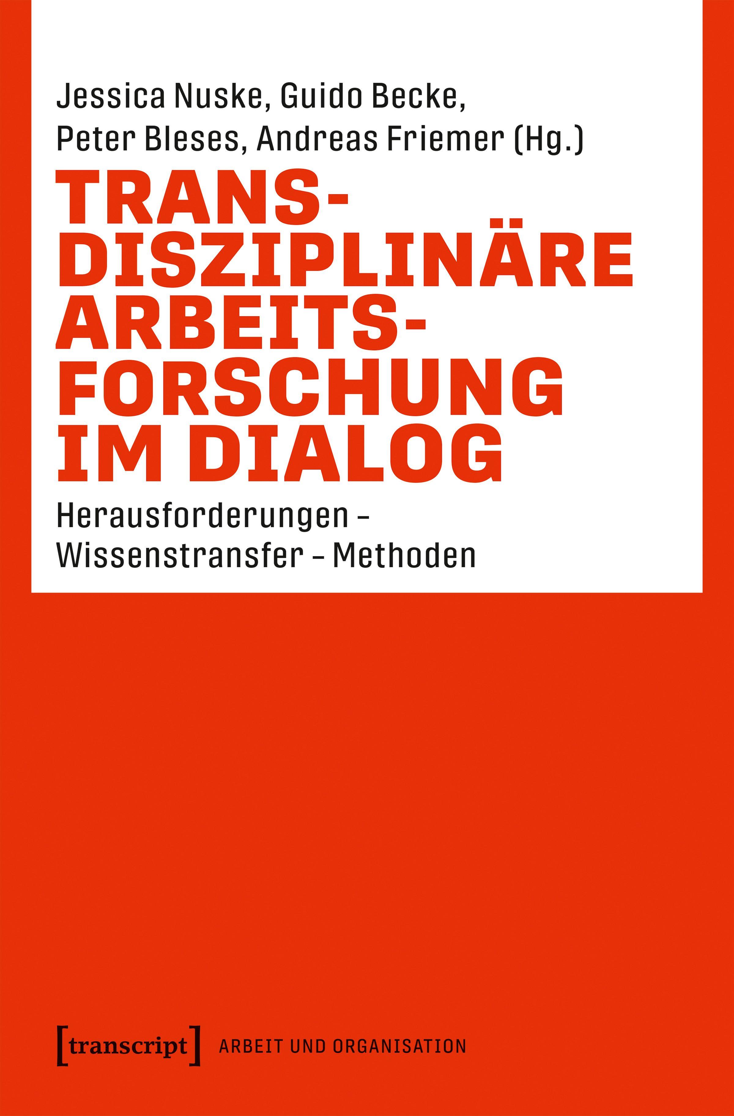 Vorderes Coverbild Transdisziplinäre Arbeitsforschung im Dialog