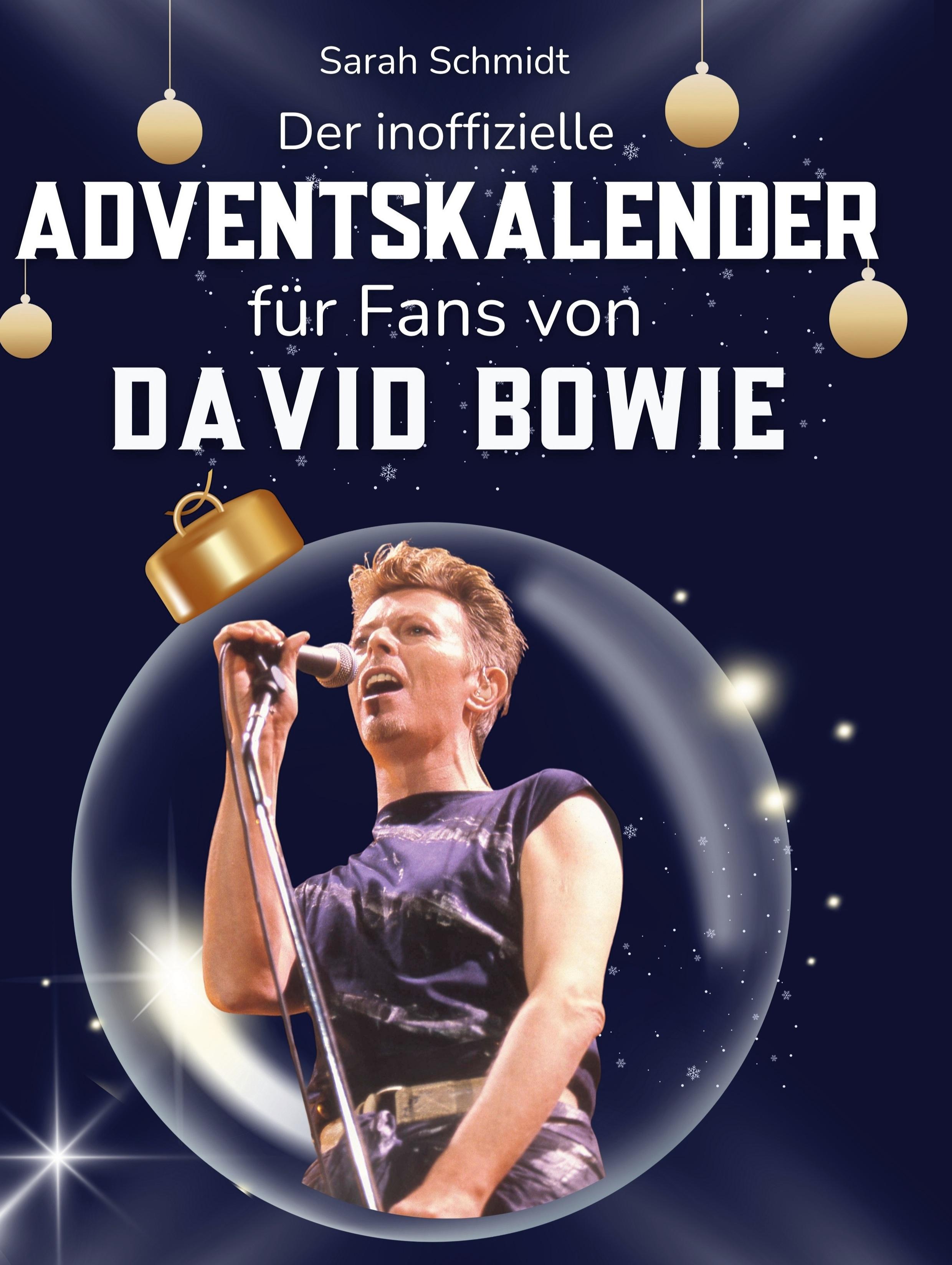 Vorderes Coverbild Der inoffizielle Adventskalender für Fans von David Bowie