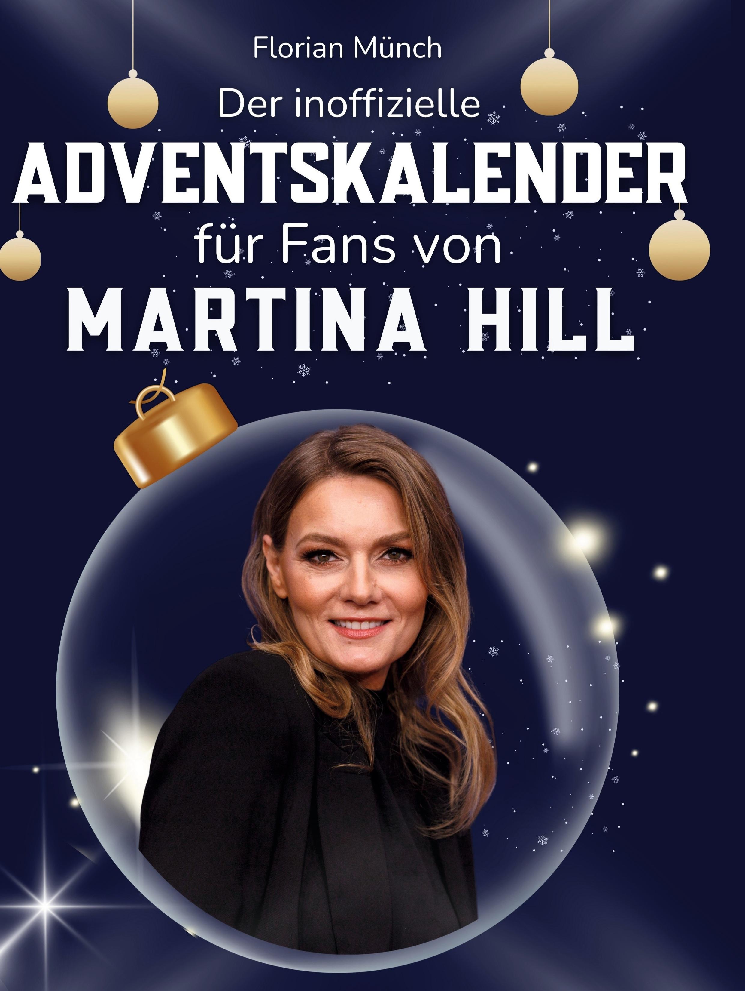 Vorderes Coverbild Der inoffizielle Adventskalender für Fans von Martina Hill