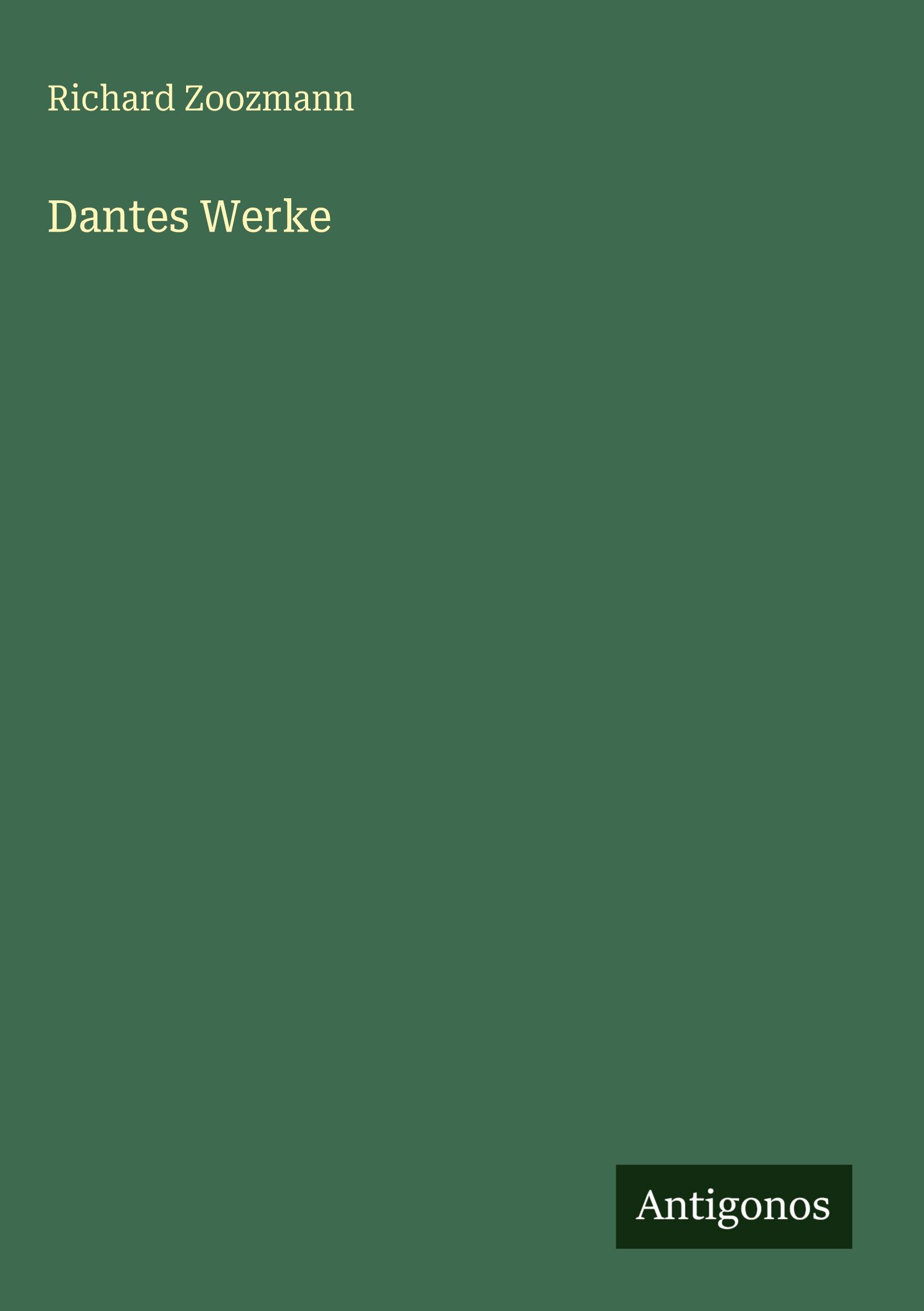 Vorderes Coverbild Dantes Werke