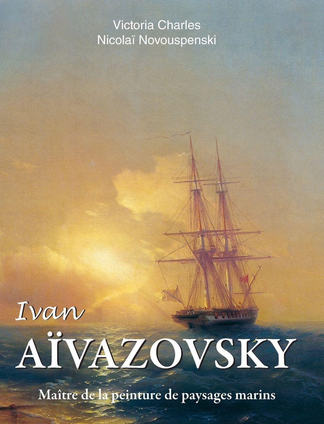 Vorderes Coverbild Ivan Aïvazovski
