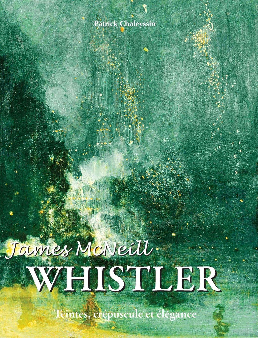Vorderes Coverbild James McNeill Whistler