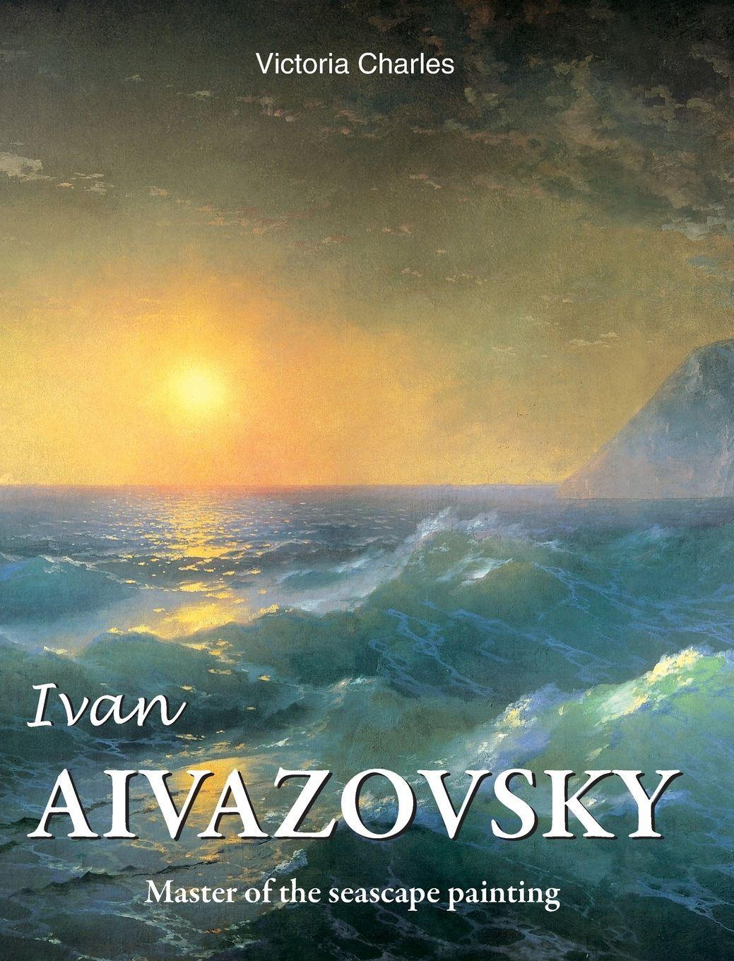Vorderes Coverbild Ivan Aivazovsky