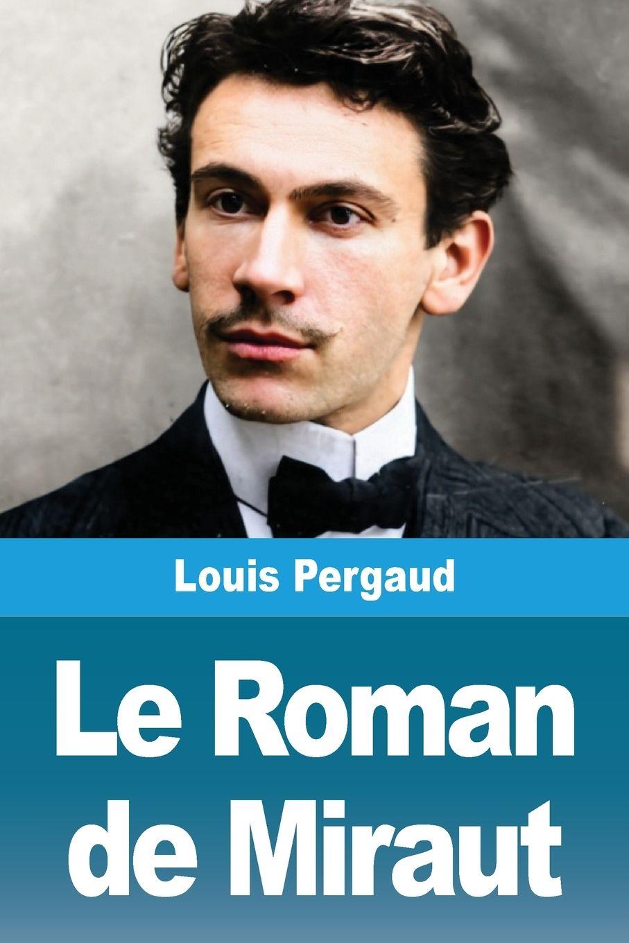 Vorderes Coverbild Le Roman de Miraut