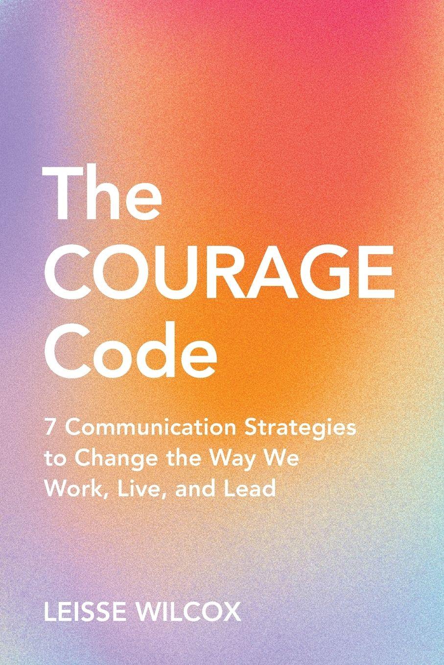 Vorderes Coverbild The Courage Code