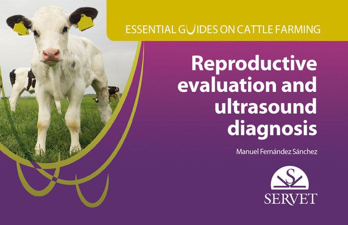Vorderes Coverbild Reproductive Evaluation and Ultrasound Diagnosis. Essential Guides on Cattle Farming