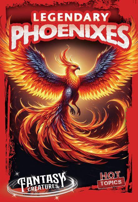 Vorderes Coverbild Legendary Phoenixes