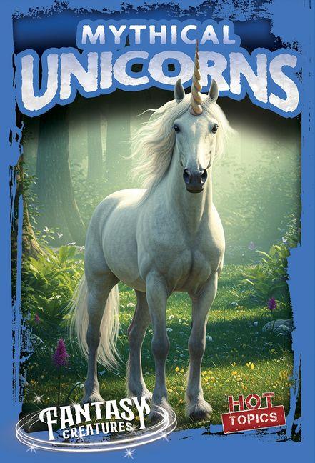 Vorderes Coverbild Mythical Unicorns