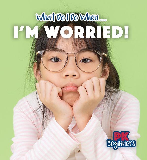 Vorderes Coverbild I'm Worried!