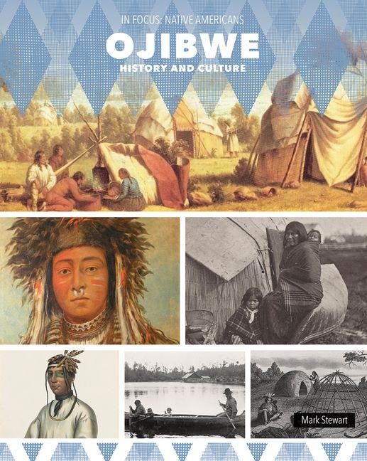 Vorderes Coverbild Ojibwe History and Culture