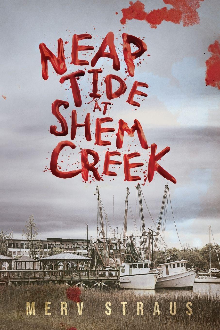 Vorderes Coverbild Neap Tide at Shem Creek