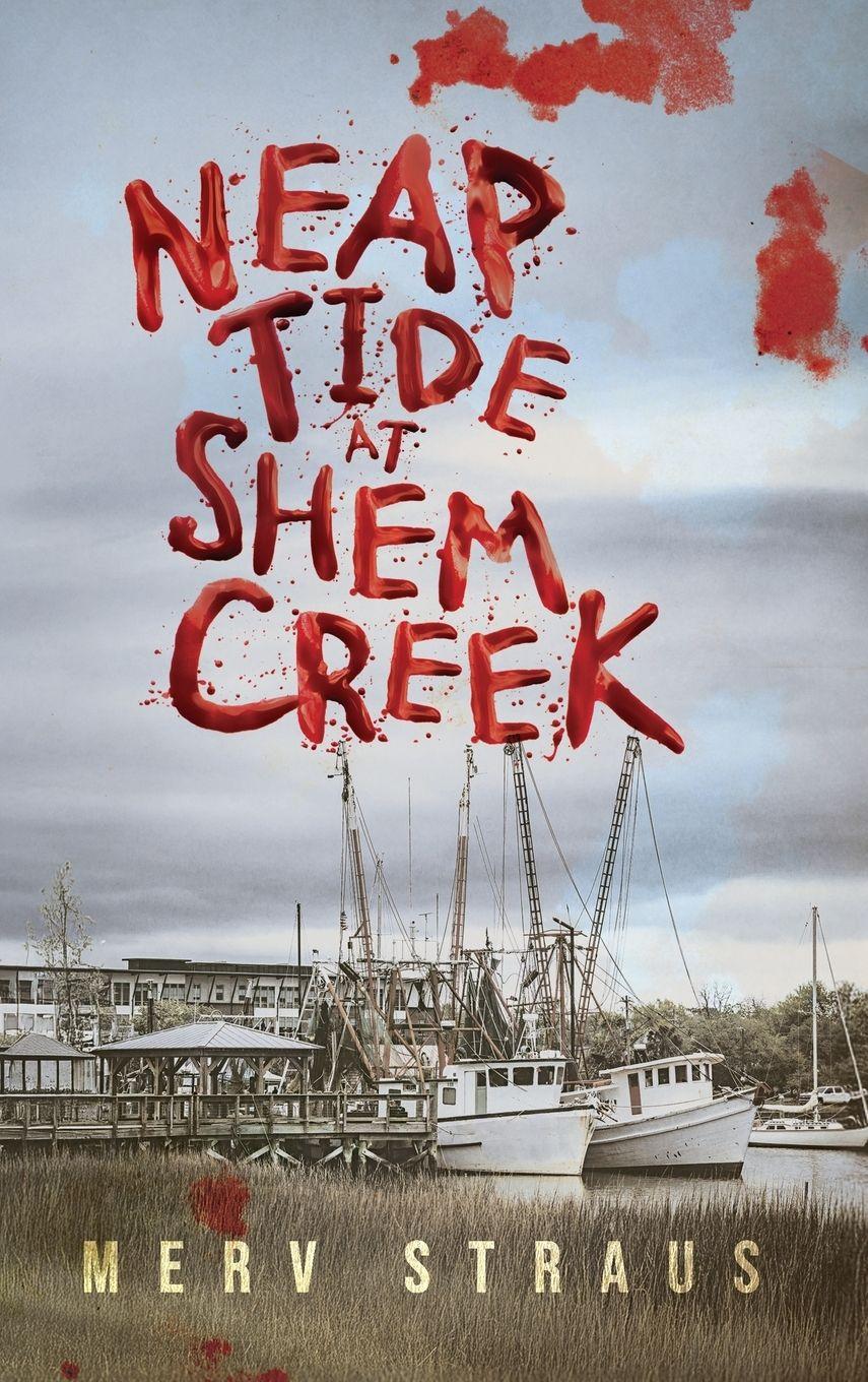 Vorderes Coverbild Neap Tide at Shem Creek